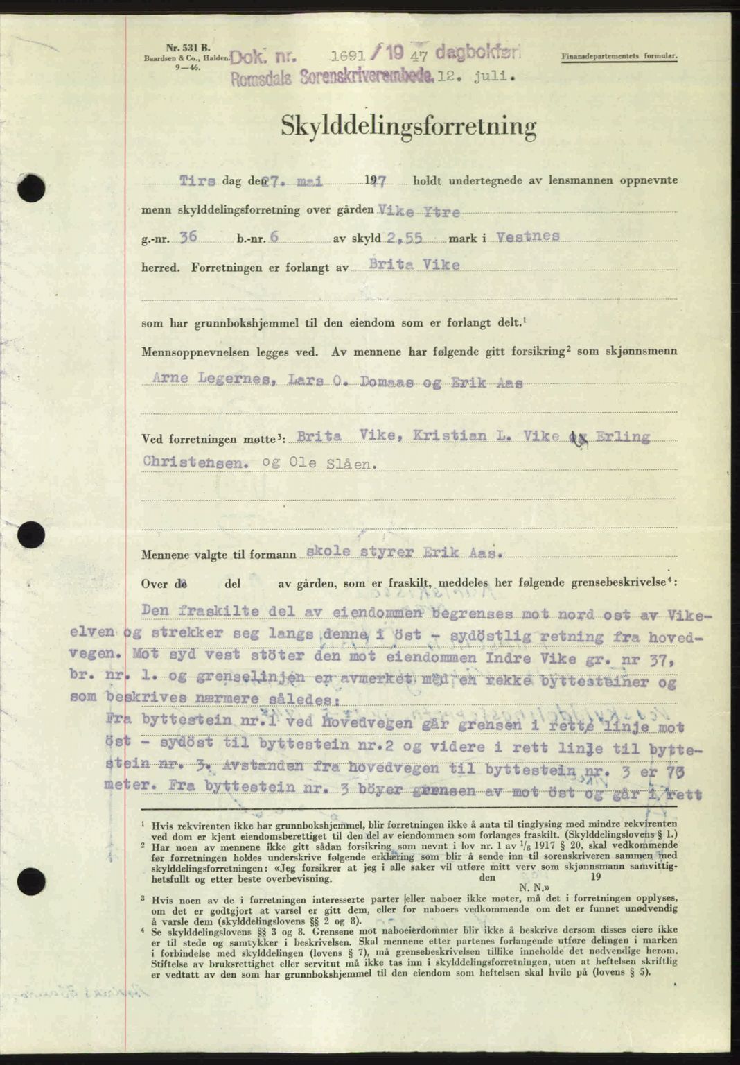 Romsdal sorenskriveri, AV/SAT-A-4149/1/2/2C: Mortgage book no. A23, 1947-1947, Diary no: : 1691/1947