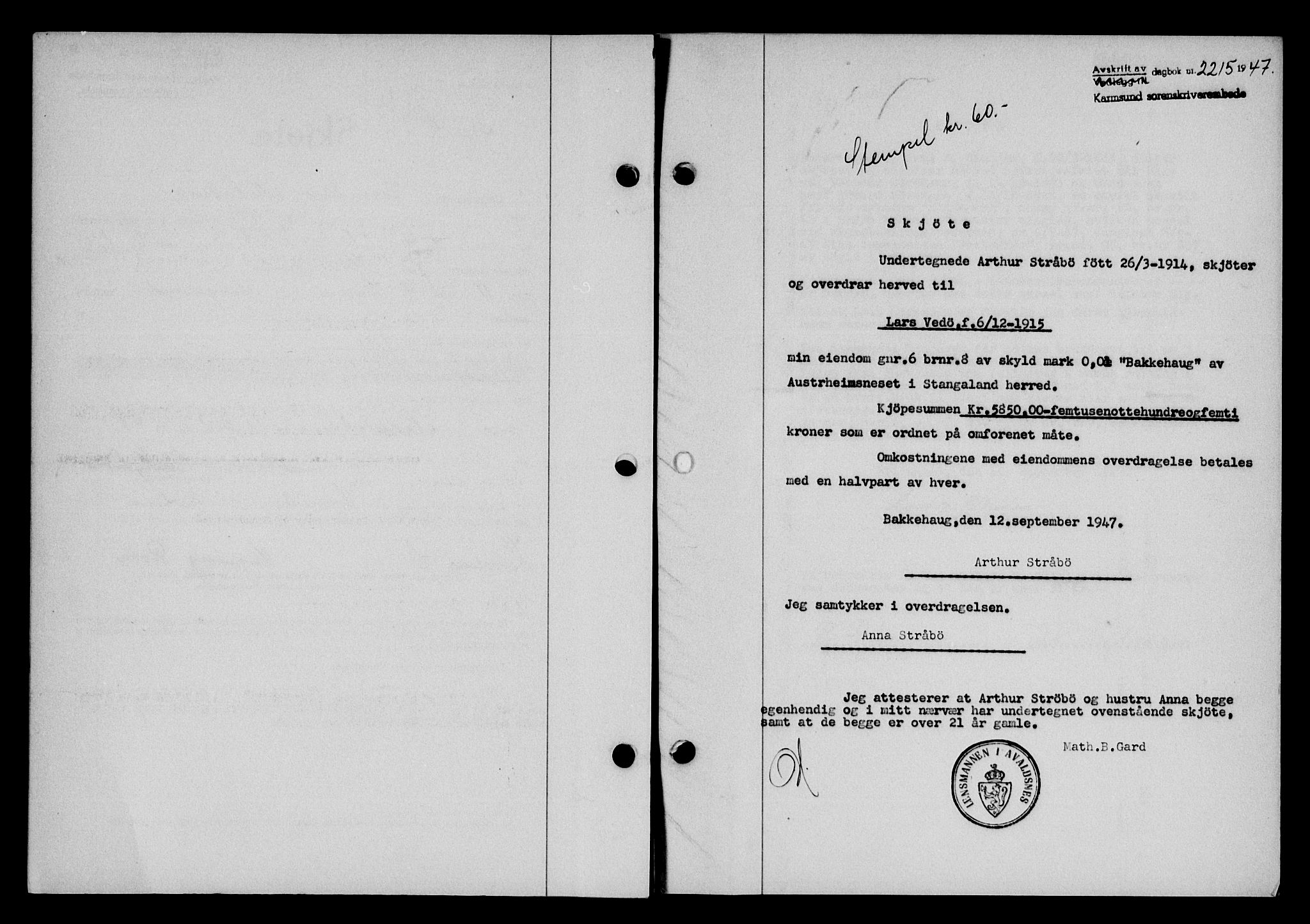Karmsund sorenskriveri, SAST/A-100311/01/II/IIB/L0090: Mortgage book no. 70A, 1947-1947, Diary no: : 2215/1947