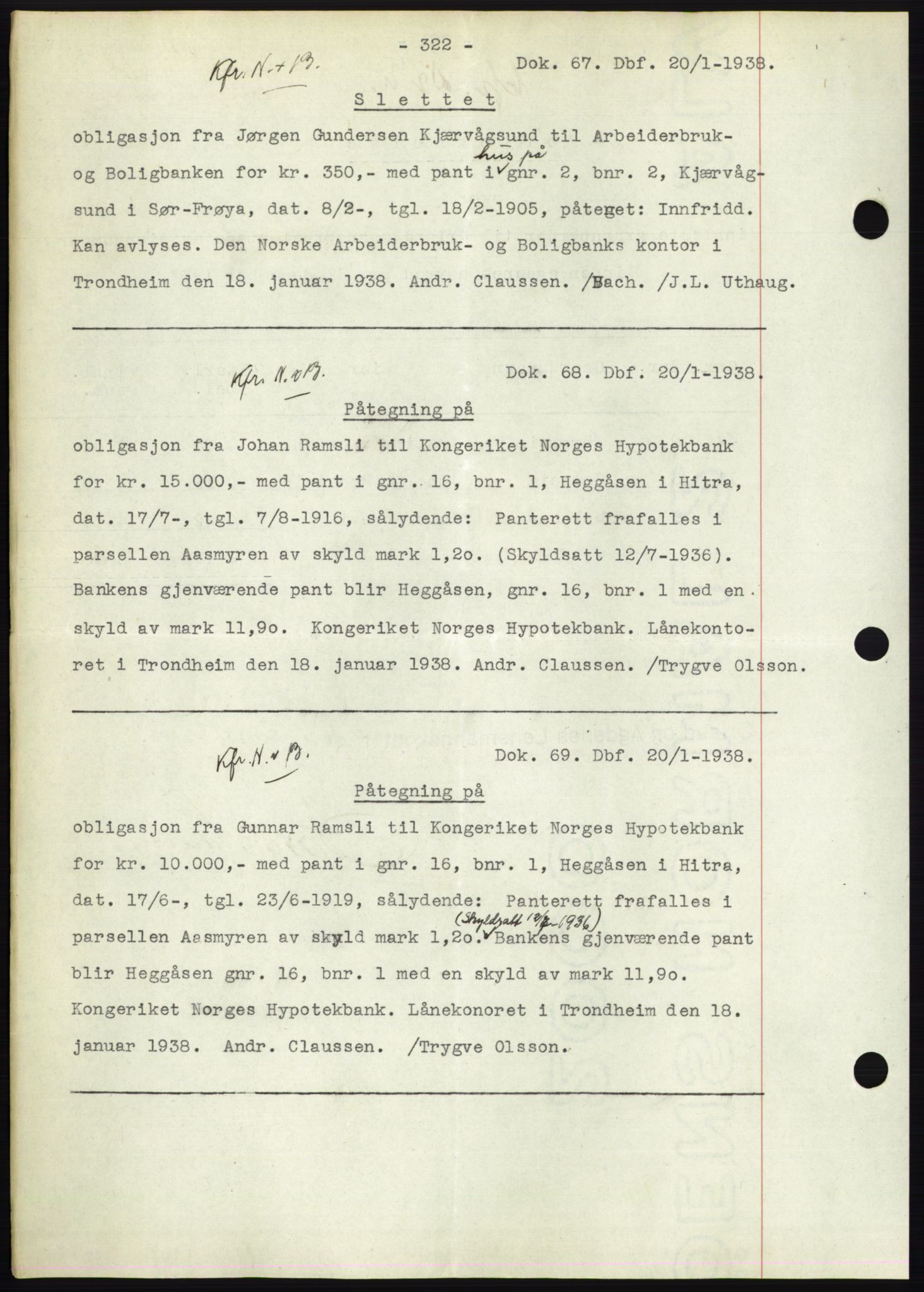 Hitra sorenskriveri, AV/SAT-A-0018/2/2C/2Ca: Mortgage book no. C1, 1936-1945, Diary no: : 67/1938