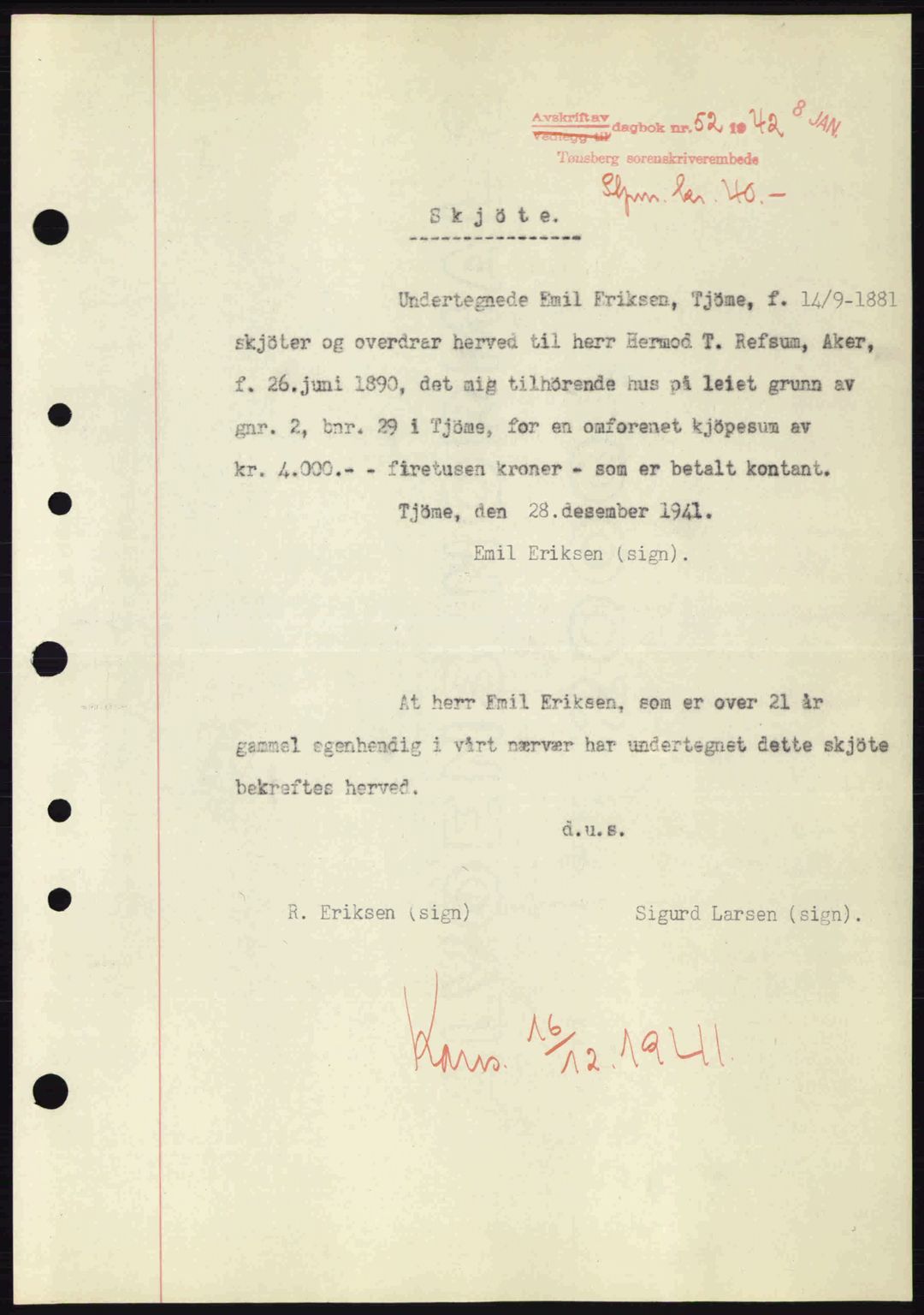 Tønsberg sorenskriveri, AV/SAKO-A-130/G/Ga/Gaa/L0011: Mortgage book no. A11, 1941-1942, Diary no: : 52/1942