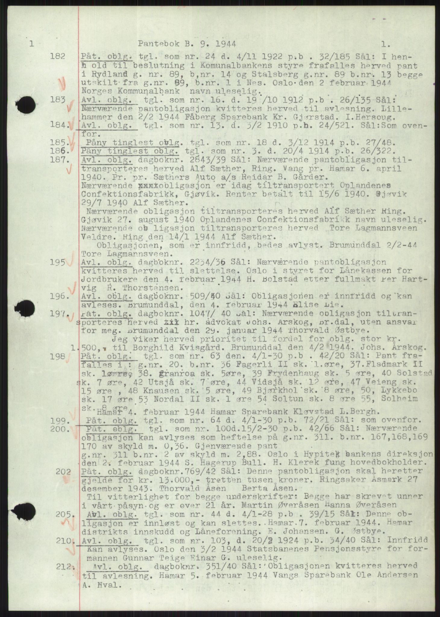 Nord-Hedmark sorenskriveri, SAH/TING-012/H/Hb/Hbf/L0009: Mortgage book no. B9, 1944-1945, Diary no: : 182/1944