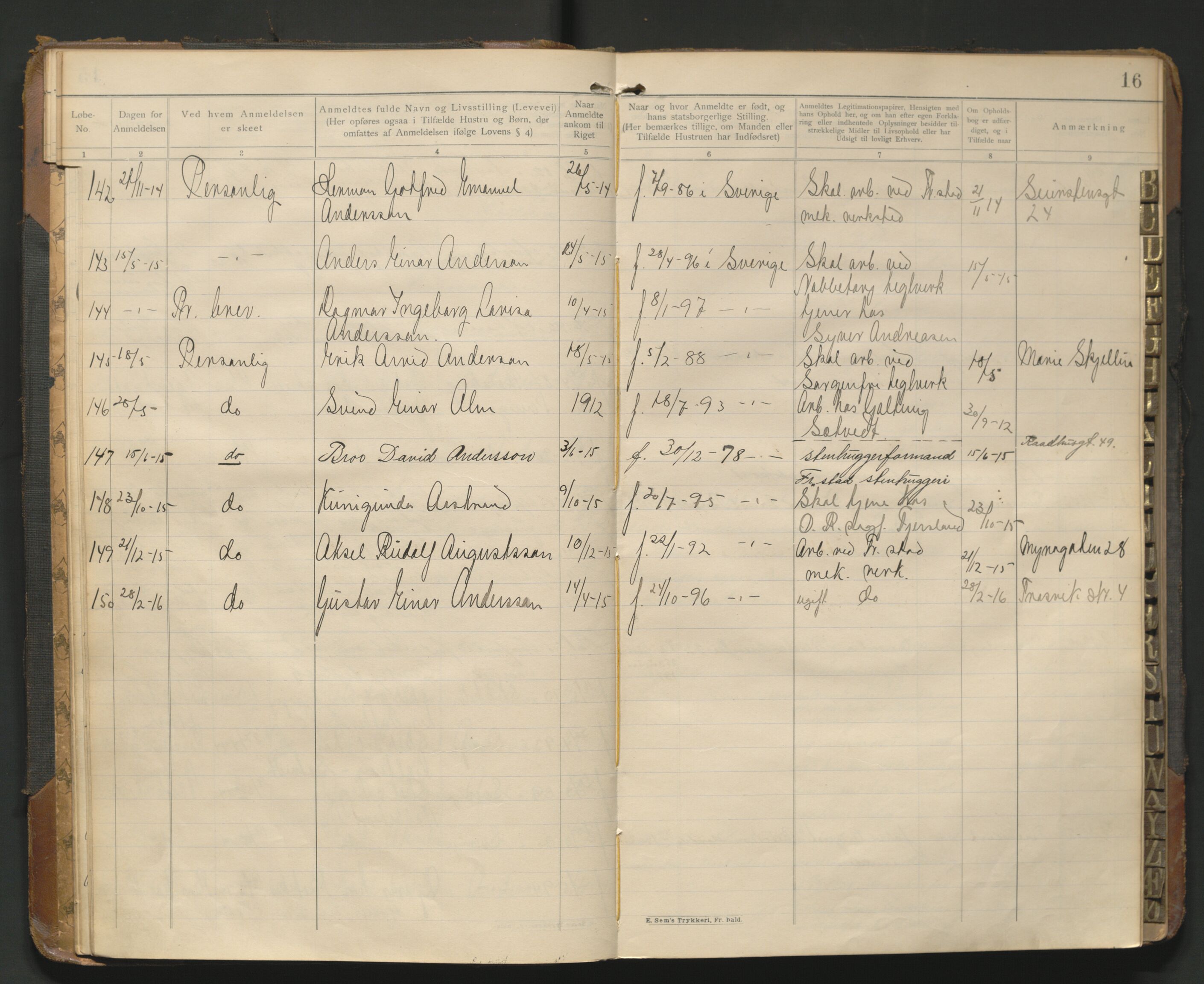 Fredrikstad politikammer, AV/SAO-A-10055/H/Hb/Hba/L0001: Protokoll over fremmede statsborgere, 1901-1916, p. 15b-16a