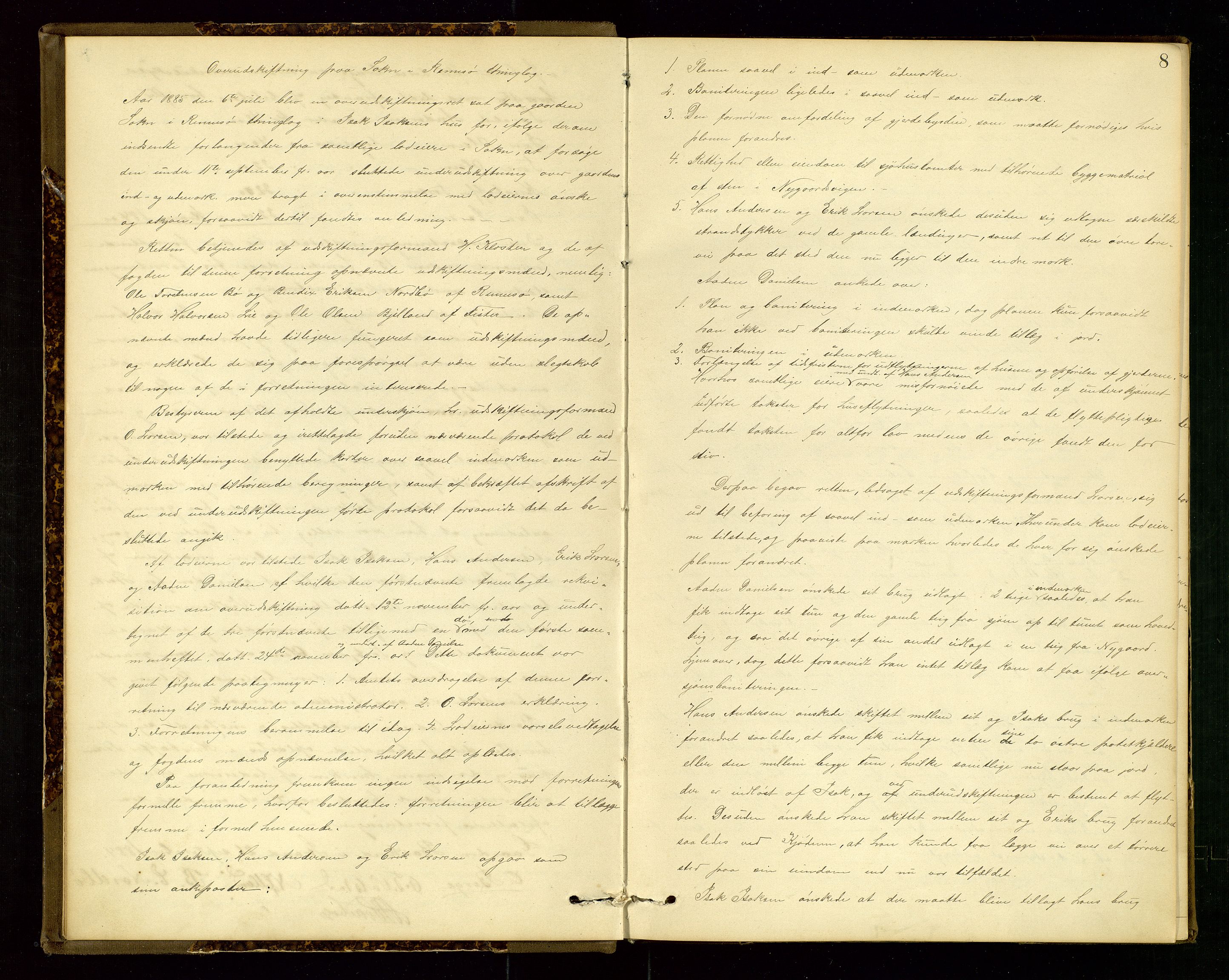 Rogaland jordskifterett, AV/SAST-A-102426/Oa/L0056: Forhandlingsprotokoll, 1884-1908, p. 8