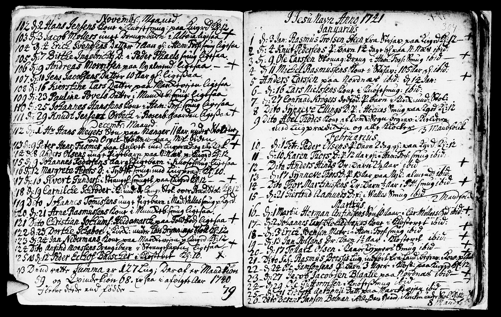 Nykirken Sokneprestembete, SAB/A-77101/H/Haa/L0009: Parish register (official) no. A 9, 1689-1759, p. 304
