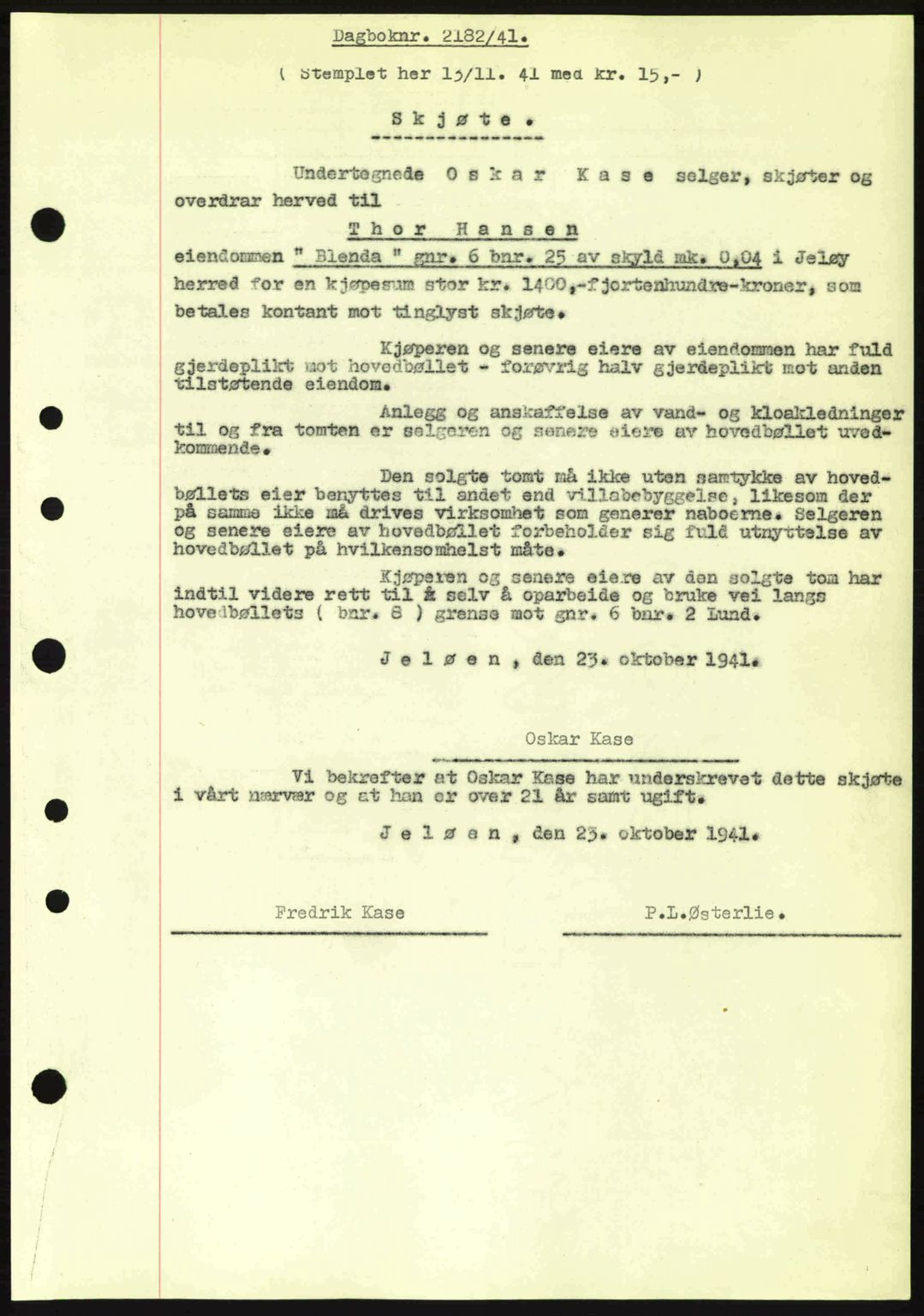 Moss sorenskriveri, SAO/A-10168: Mortgage book no. A9, 1941-1942, Diary no: : 2182/1941
