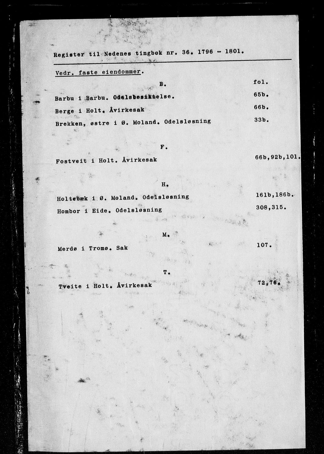 Nedenes sorenskriveri før 1824, AV/SAK-1221-0007/F/Fa/L0041: Tingbok med register nr 36, 1796-1801, p. 0b-1a