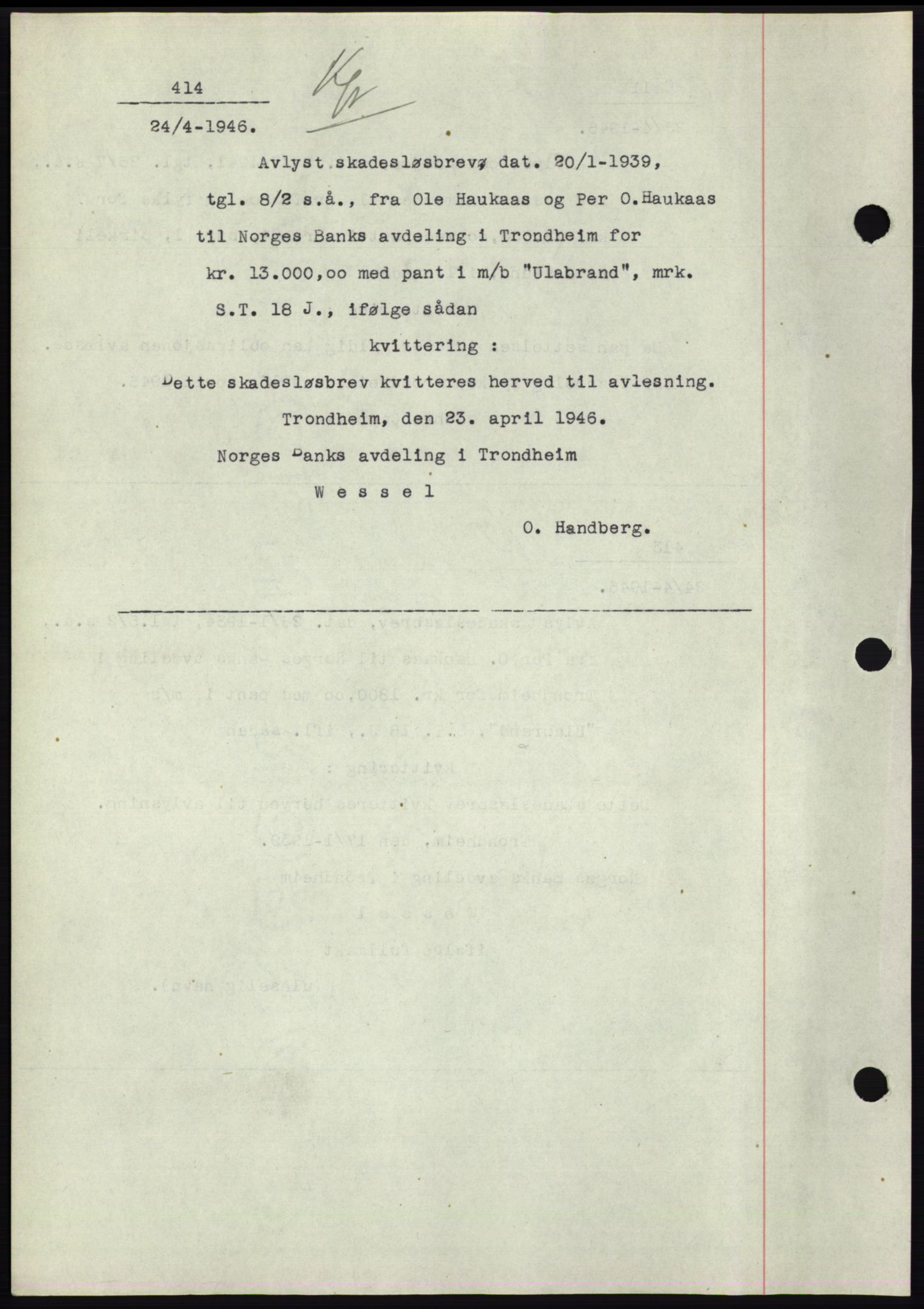 Fosen sorenskriveri, AV/SAT-A-1107/1/2/2C: Mortgage book no. B1, 1943-1946, Diary no: : 414/1946