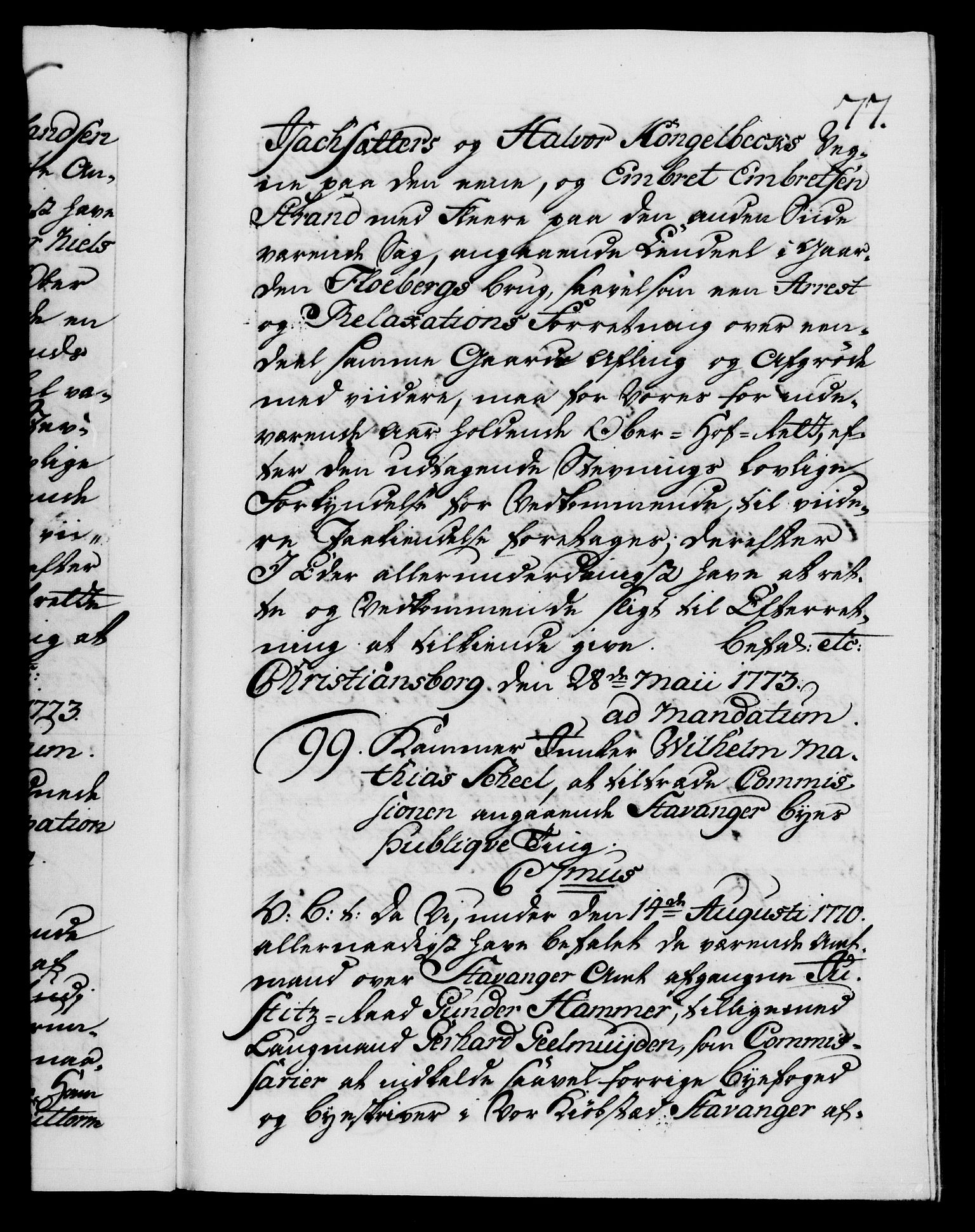 Danske Kanselli 1572-1799, AV/RA-EA-3023/F/Fc/Fca/Fcab/L0041: Norske tegnelser, 1773-1776, p. 77a