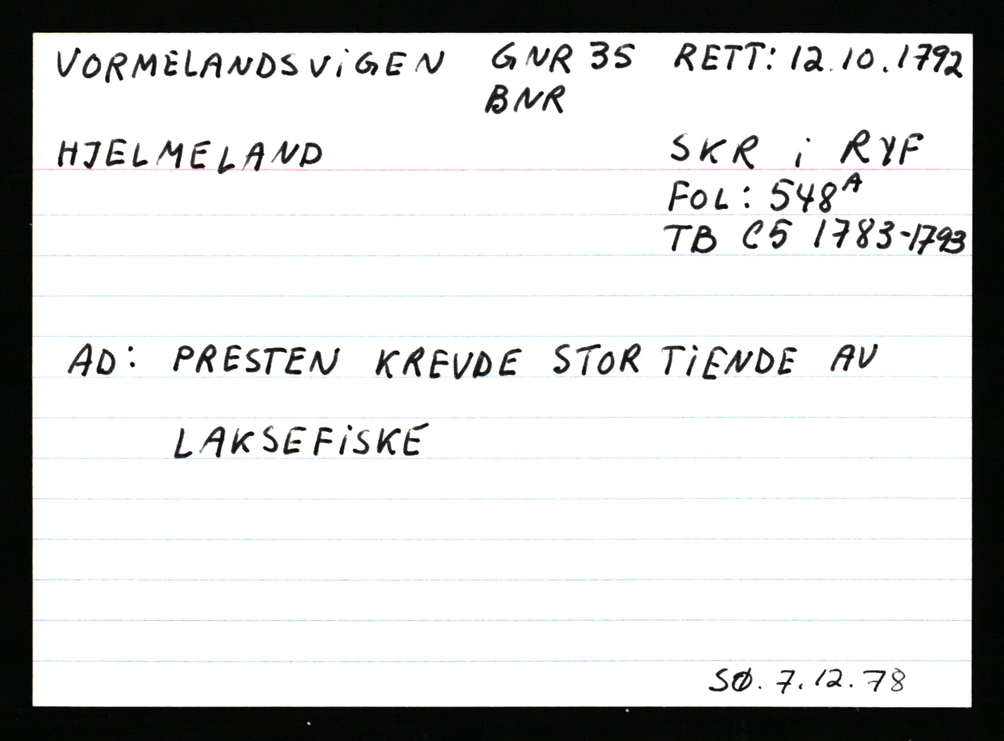 Statsarkivet i Stavanger, AV/SAST-A-101971/03/Y/Ym/L0068: Åstedskort sortert etter gårdsnavn: Vormedal - Ytrevold, 1600-1950, p. 30