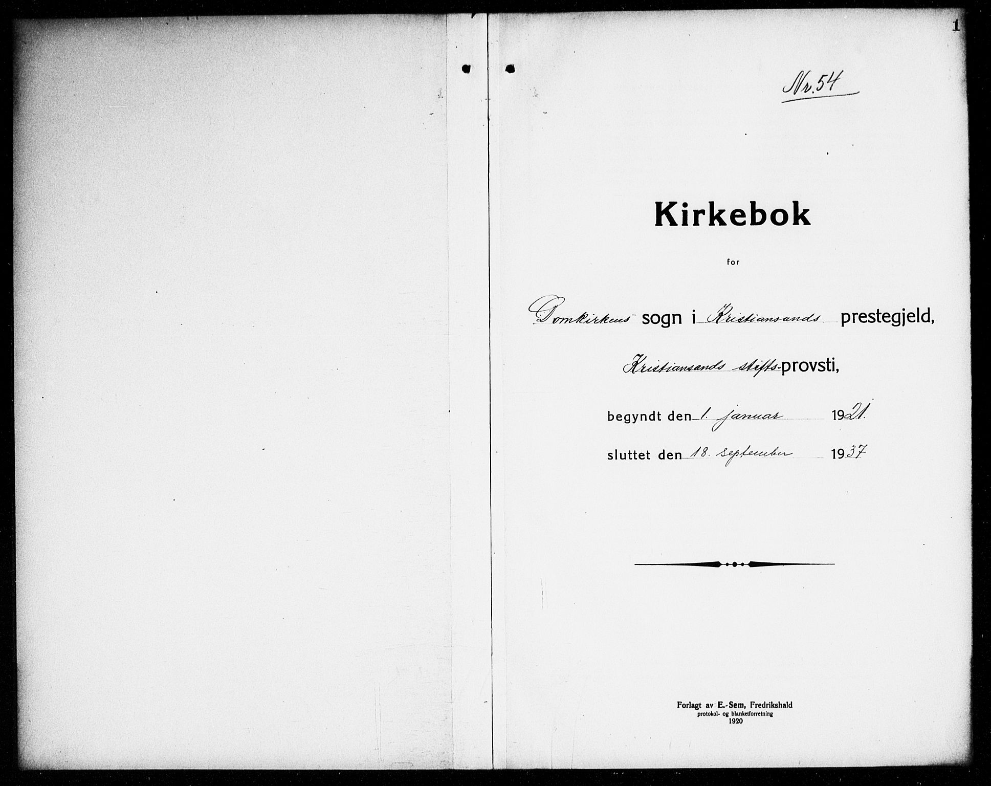 Kristiansand domprosti, AV/SAK-1112-0006/F/Fb/L0023: Parish register (copy) no. B 23, 1921-1937, p. 1