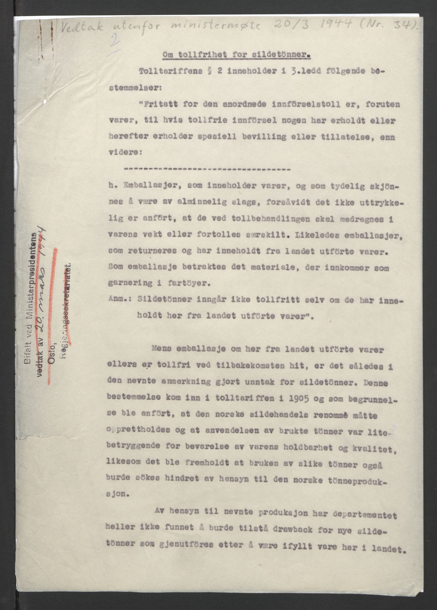 NS-administrasjonen 1940-1945 (Statsrådsekretariatet, de kommisariske statsråder mm), AV/RA-S-4279/D/Db/L0090: Foredrag til vedtak utenfor ministermøte, 1942-1945, p. 215