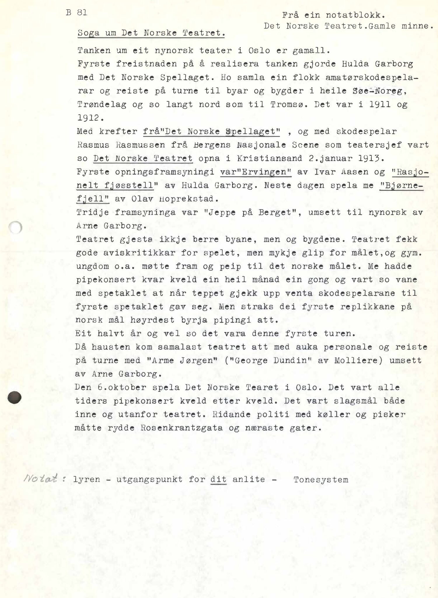 Samling etter Klara Semb, NSFF/KS/B/081: Kort forteljing om Det Norske Teatret , p. 1