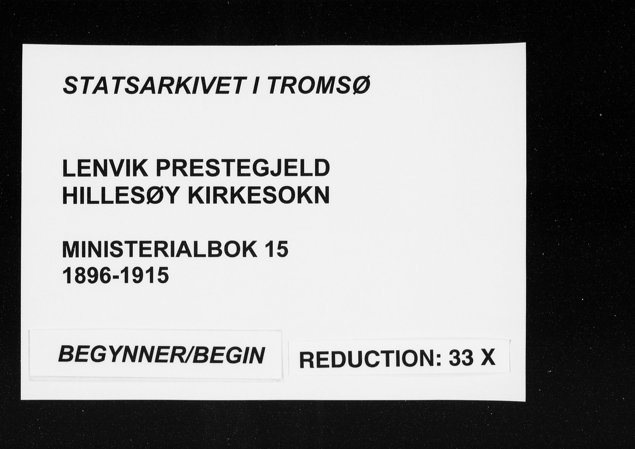 Lenvik sokneprestembete, SATØ/S-1310/H/Ha/Haa/L0015kirke: Parish register (official) no. 15, 1896-1915