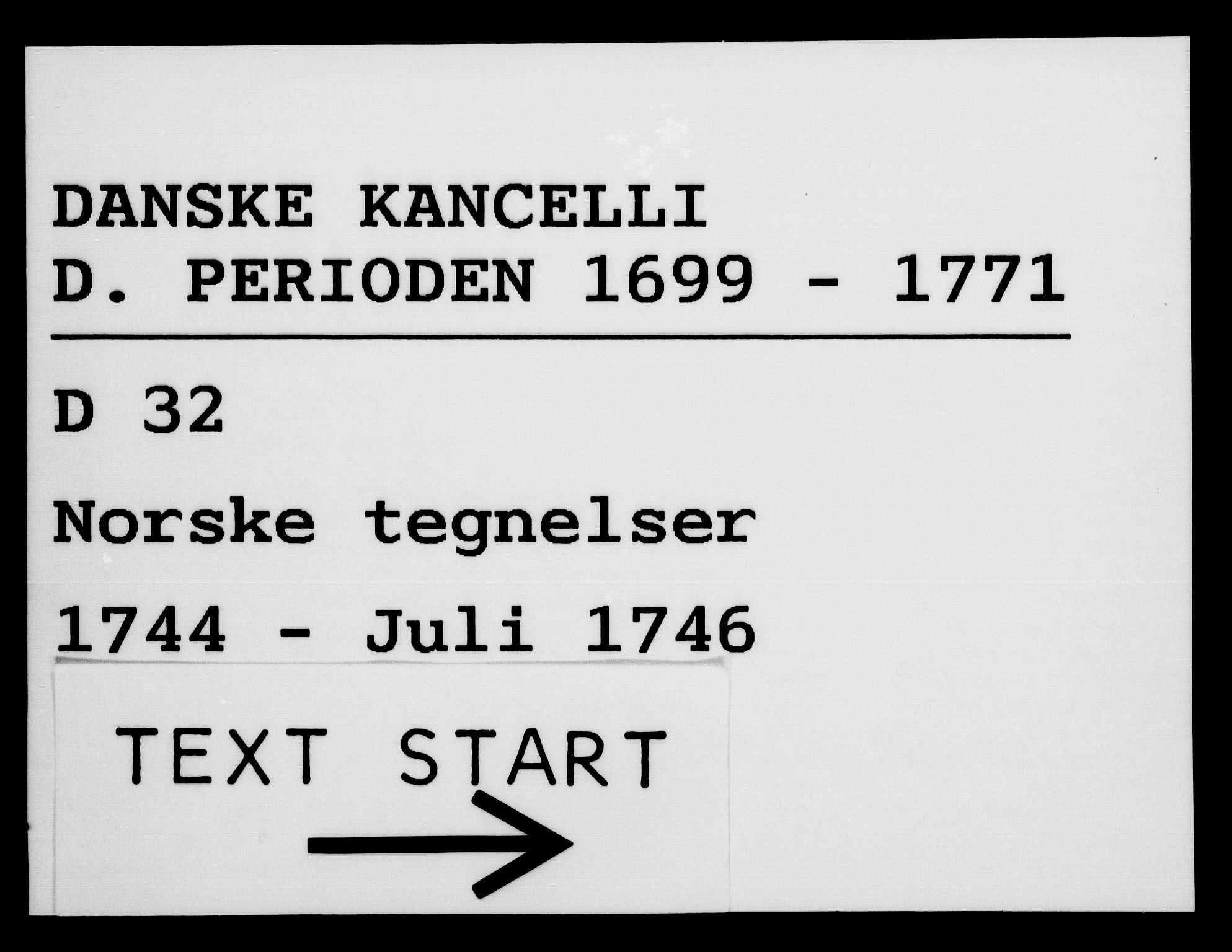 Danske Kanselli 1572-1799, AV/RA-EA-3023/F/Fc/Fca/Fcab/L0030: Norske tegnelser, 1744-1746