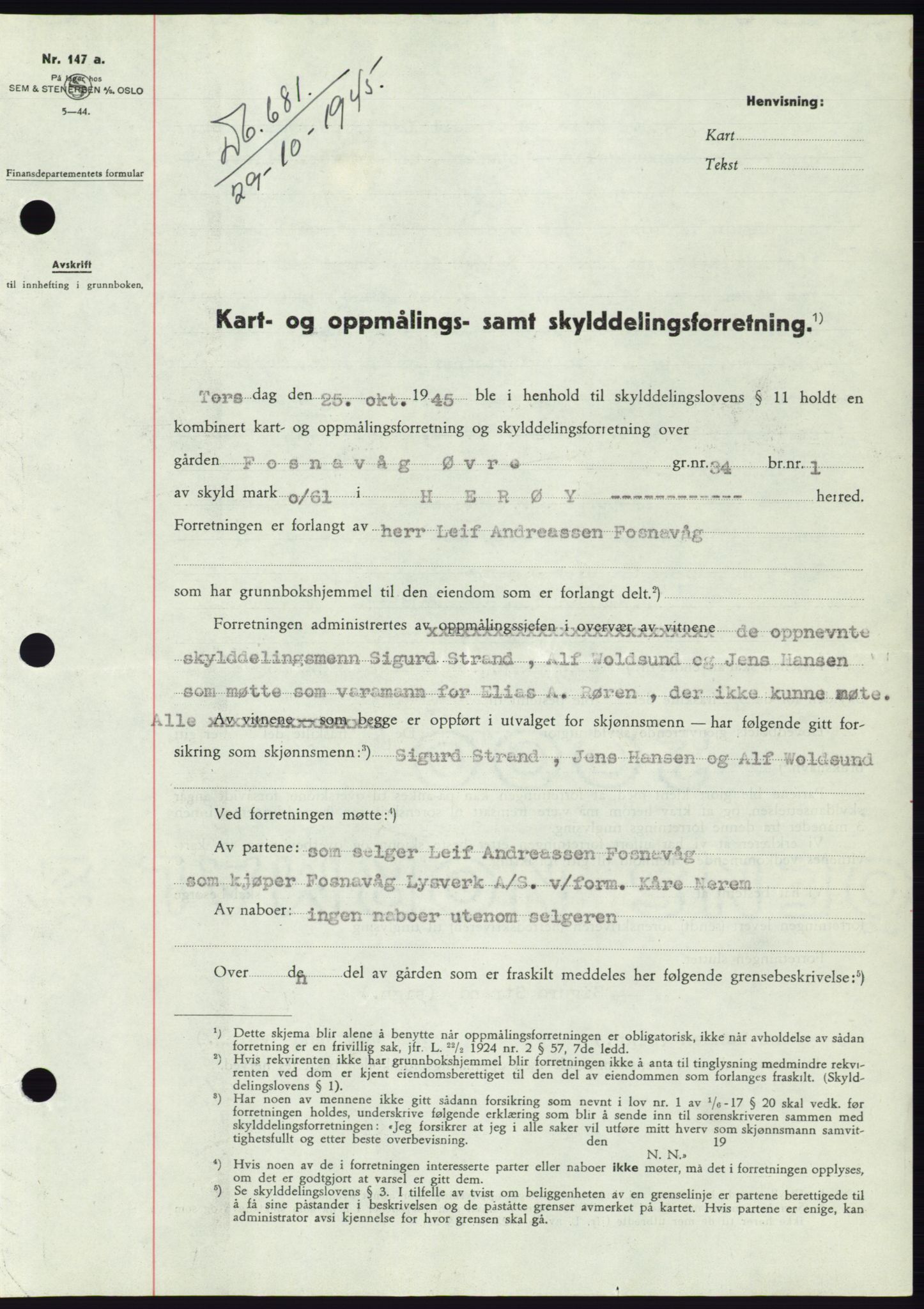 Søre Sunnmøre sorenskriveri, AV/SAT-A-4122/1/2/2C/L0077: Mortgage book no. 3A, 1945-1946, Diary no: : 681/1945