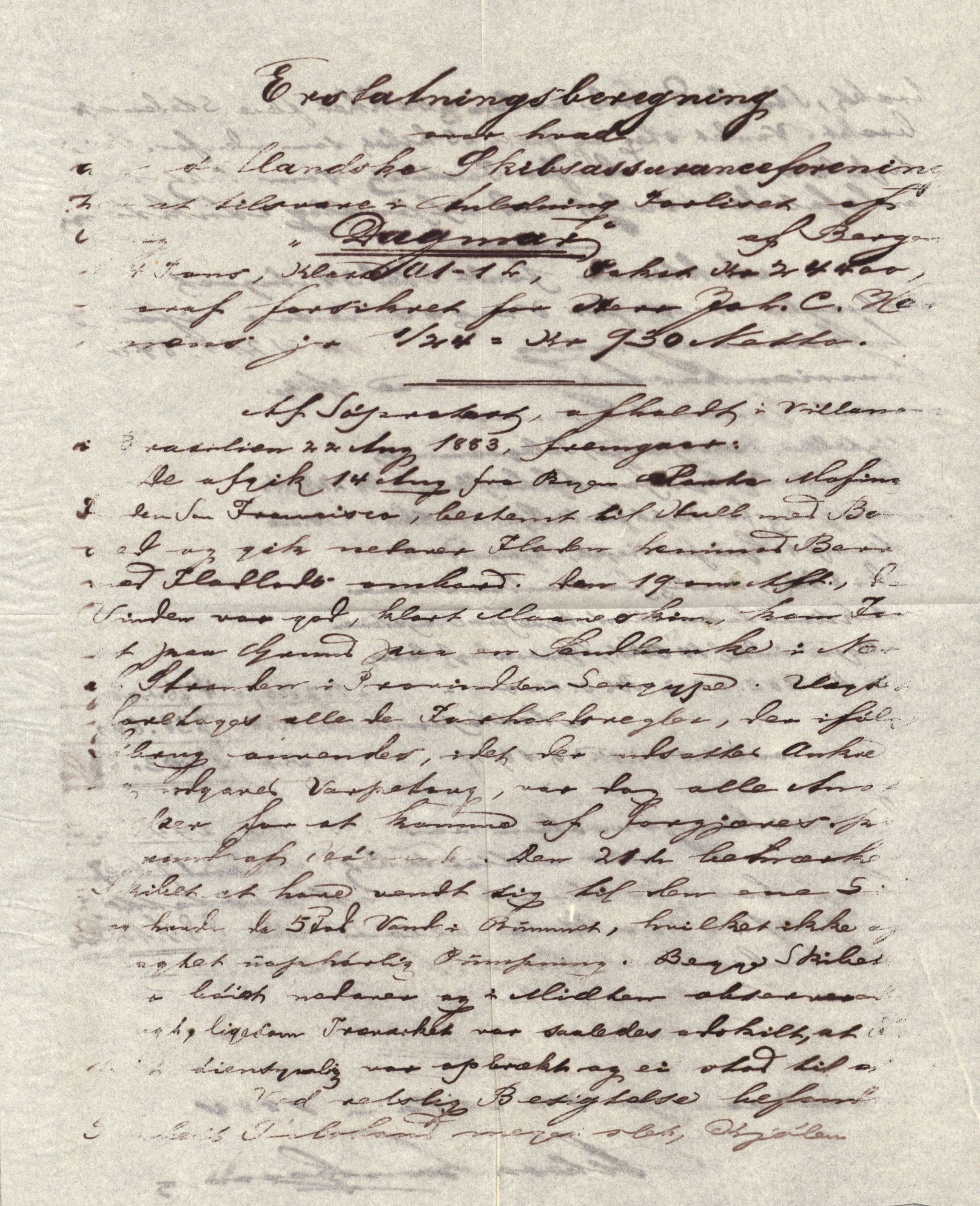 Pa 63 - Østlandske skibsassuranceforening, VEMU/A-1079/G/Ga/L0016/0011: Havaridokumenter / Elise, Dux, Dagmar, Dacapo, Louis, Iphignia, 1883, p. 40