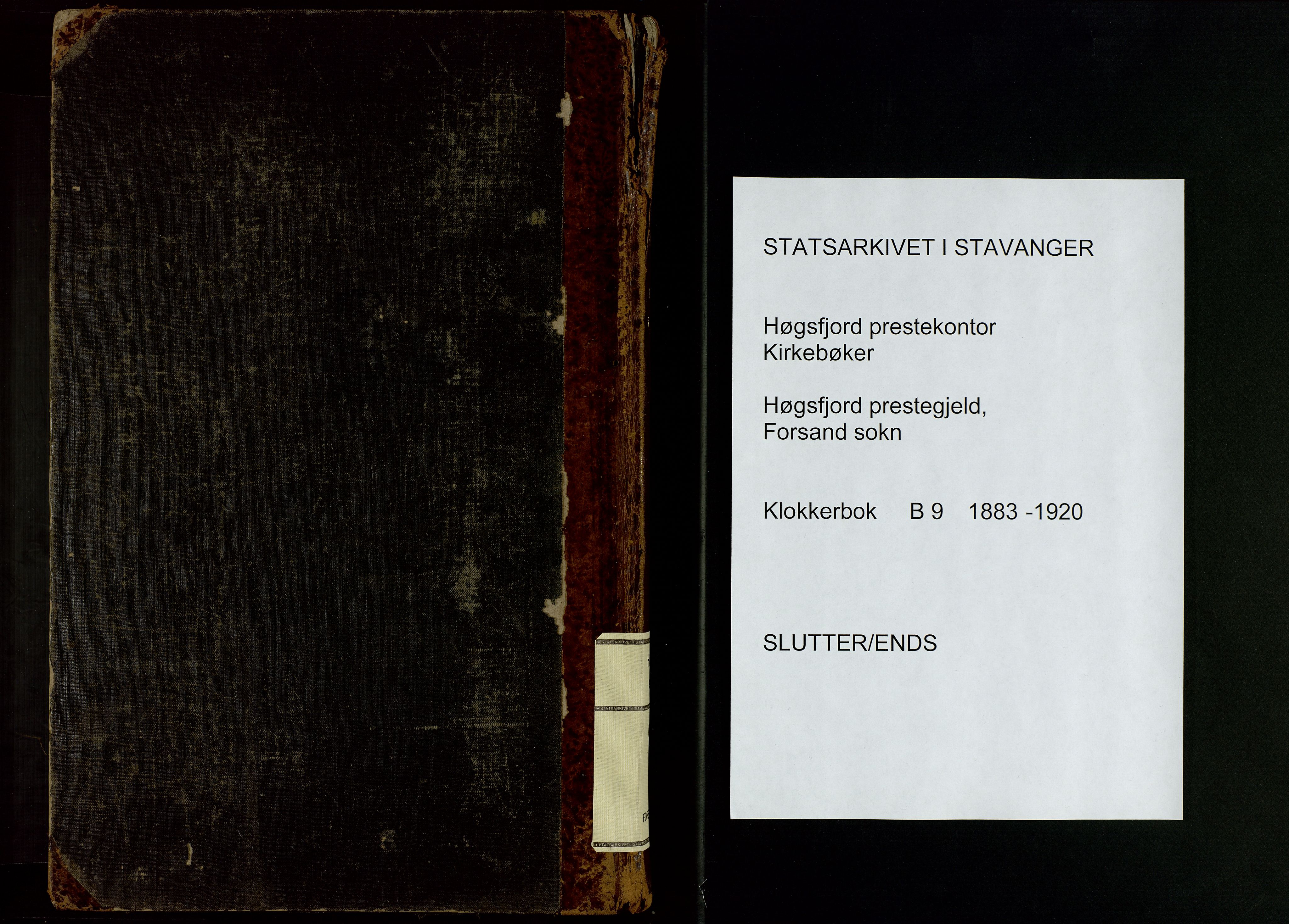 Høgsfjord sokneprestkontor, AV/SAST-A-101624/H/Ha/Hab/L0009: Parish register (copy) no. B 9, 1883-1920