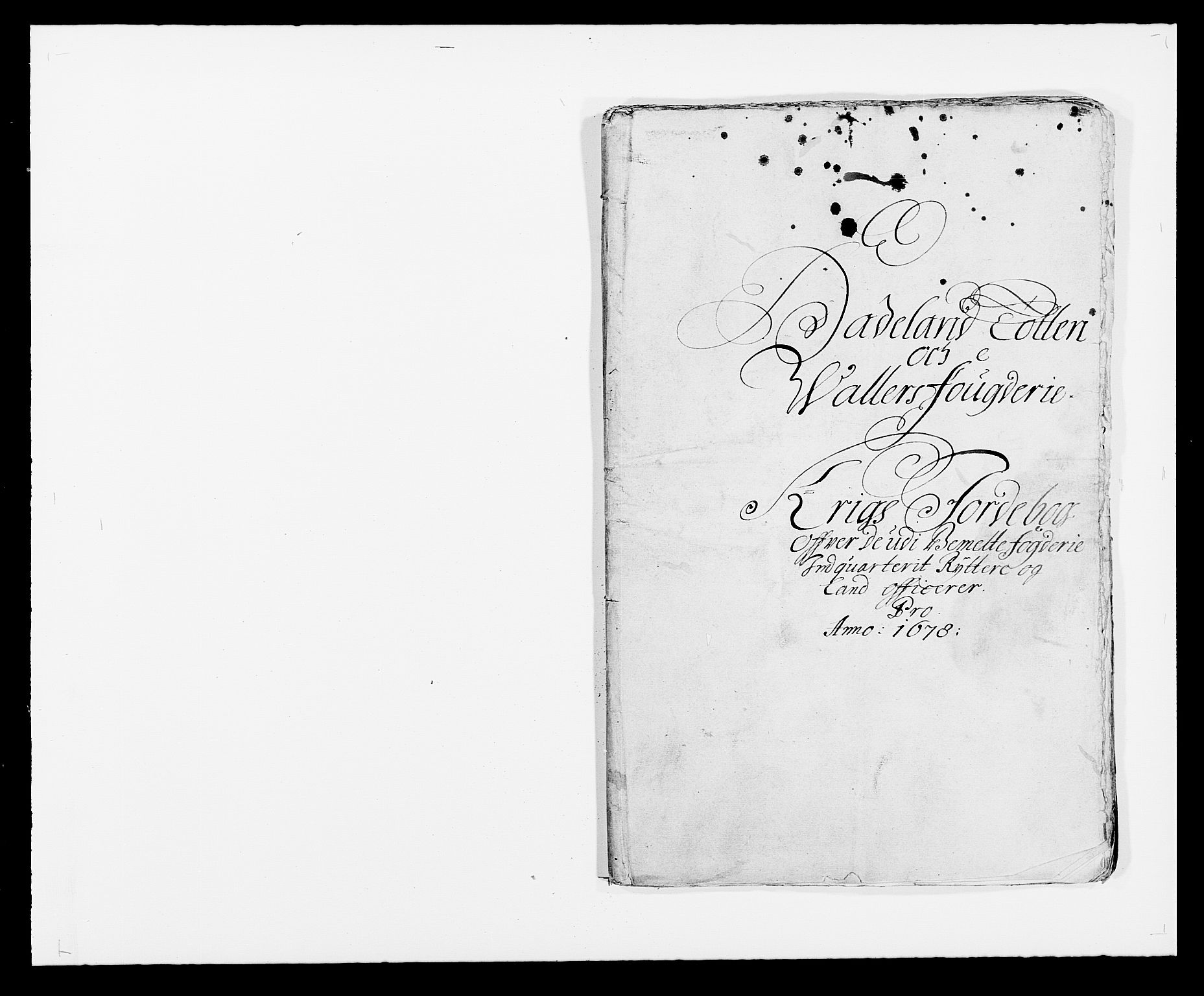 Rentekammeret inntil 1814, Reviderte regnskaper, Fogderegnskap, RA/EA-4092/R18/L1271: Fogderegnskap Hadeland, Toten og Valdres, 1678, p. 213