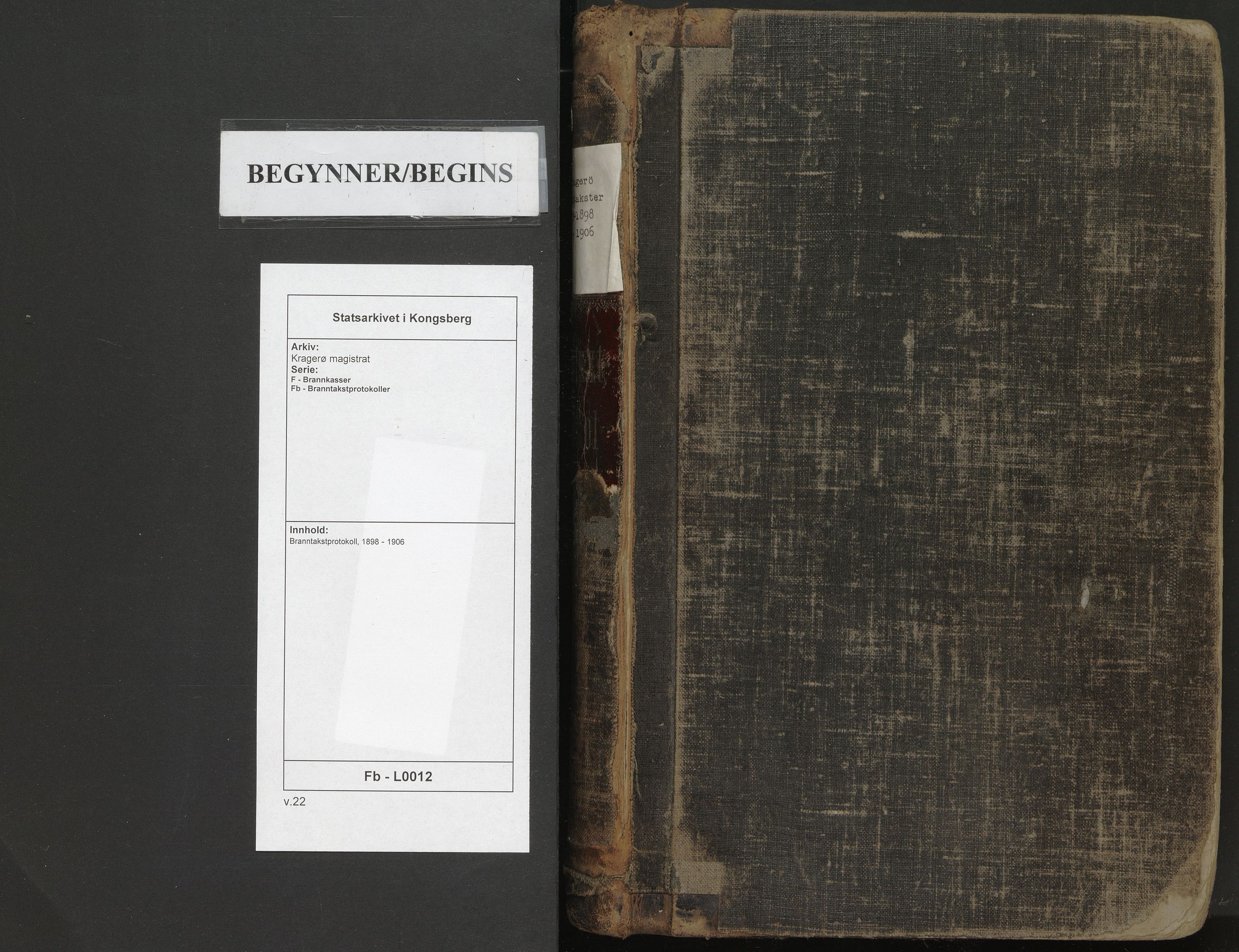 Kragerø magistrat, AV/SAKO-A-858/F/Fb/L0012: Branntakstprotokoll, 1898-1906