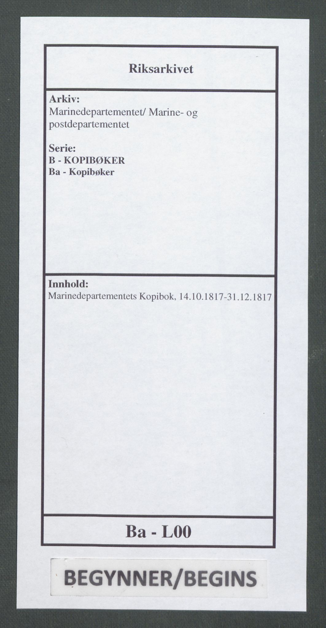 Marinedepartementet/ Marine- og postdepartementet, AV/RA-RAFA-3792/B/Ba/L0007:  Marinedepartementets kopibok, 1817