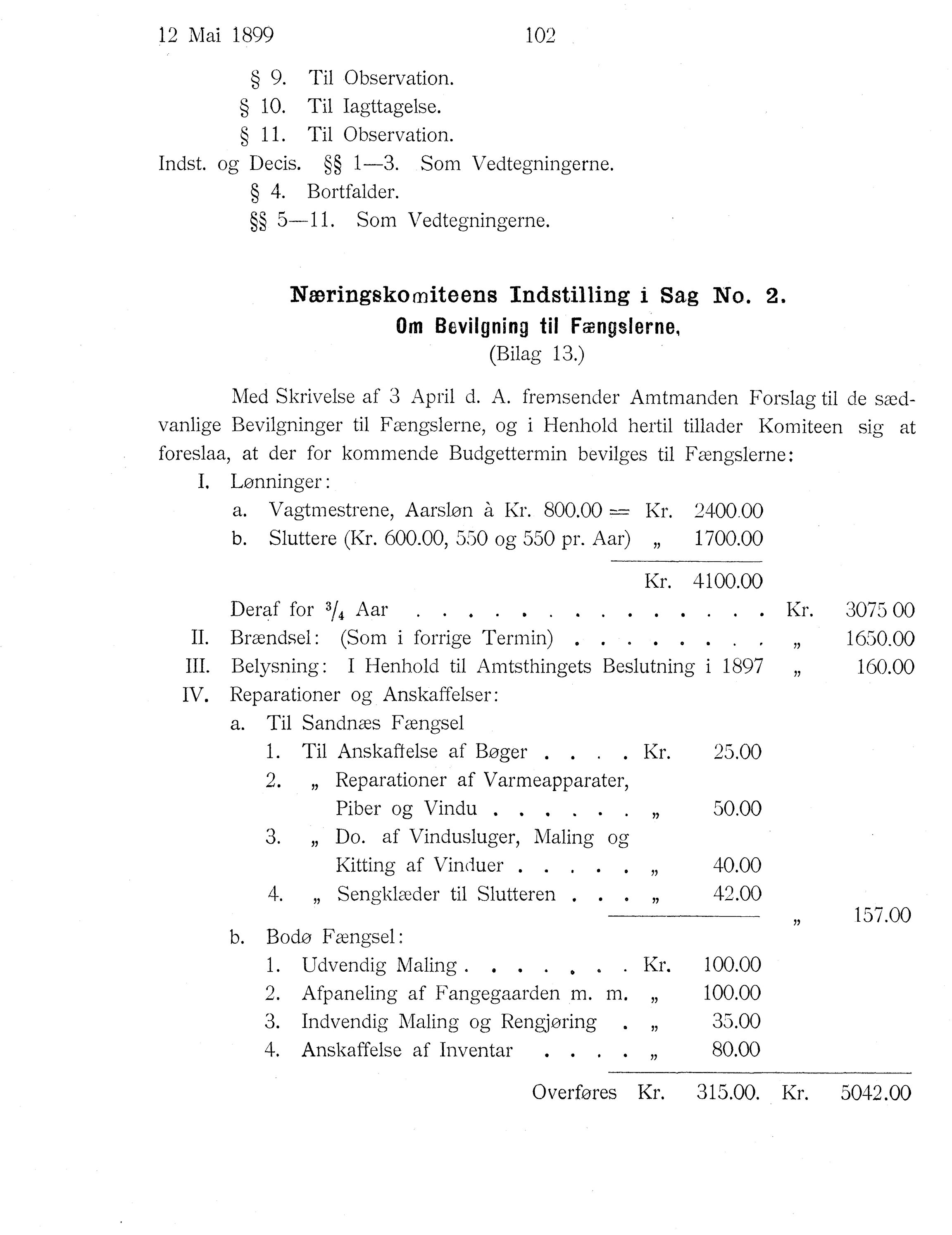 Nordland Fylkeskommune. Fylkestinget, AIN/NFK-17/176/A/Ac/L0022: Fylkestingsforhandlinger 1899, 1899