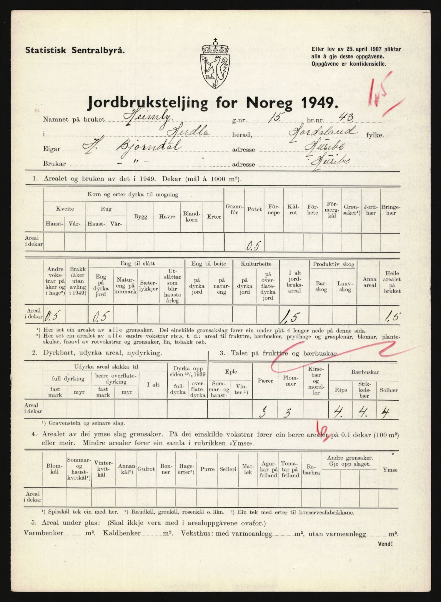 Statistisk sentralbyrå, Næringsøkonomiske emner, Jordbruk, skogbruk, jakt, fiske og fangst, AV/RA-S-2234/G/Gc/L0276: Hordaland: Herdla og Hjelme, 1949, p. 64