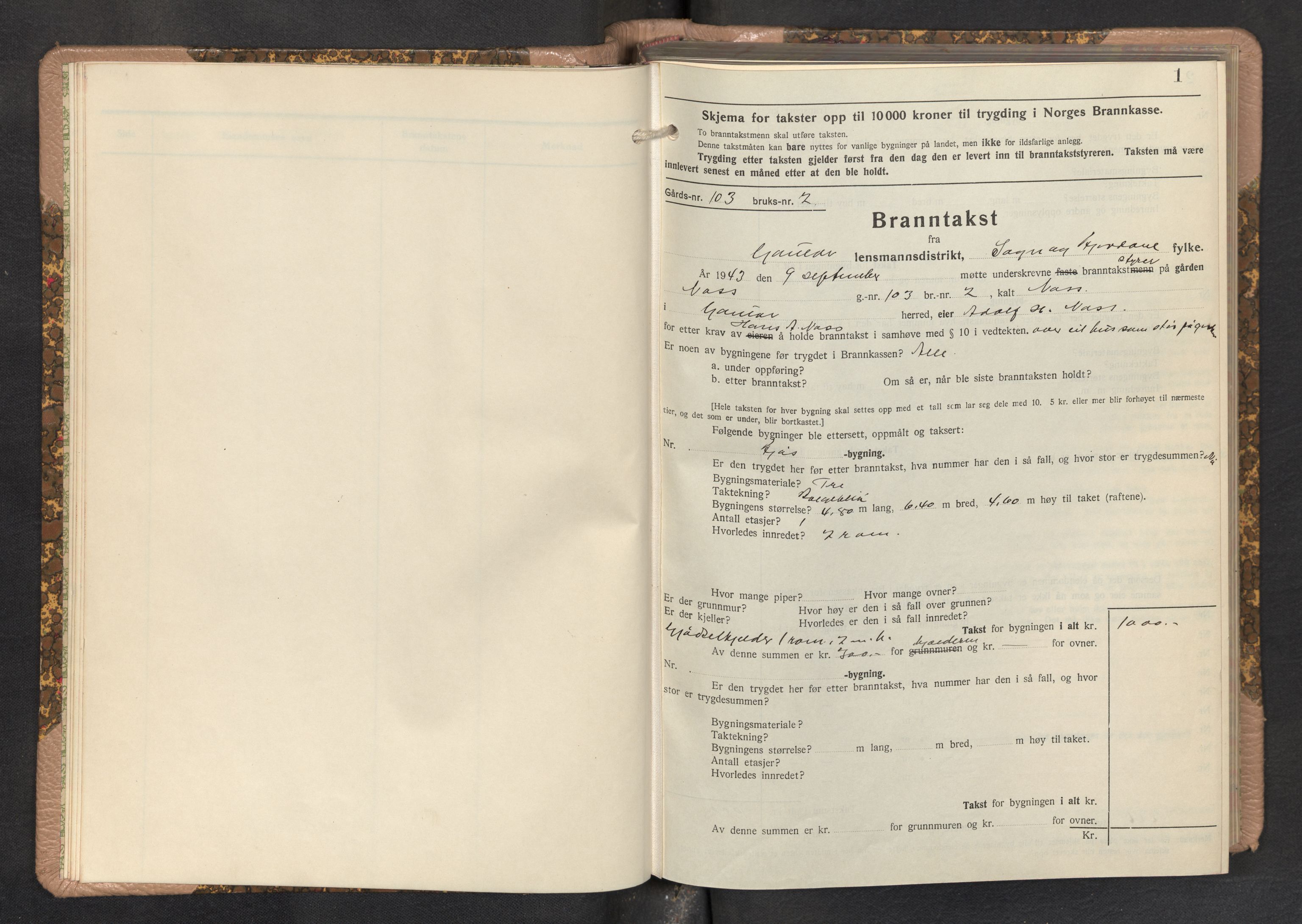 Lensmannen i Gaular, AV/SAB-A-27601/0012/L0007: Branntakstprotokoll, skjematakst, 1943-1955, p. 1