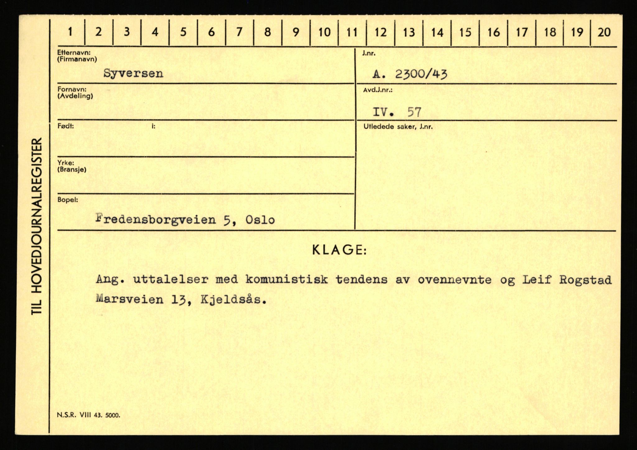 Statspolitiet - Hovedkontoret / Osloavdelingen, AV/RA-S-1329/C/Ca/L0015: Svea - Tøsse, 1943-1945, p. 707