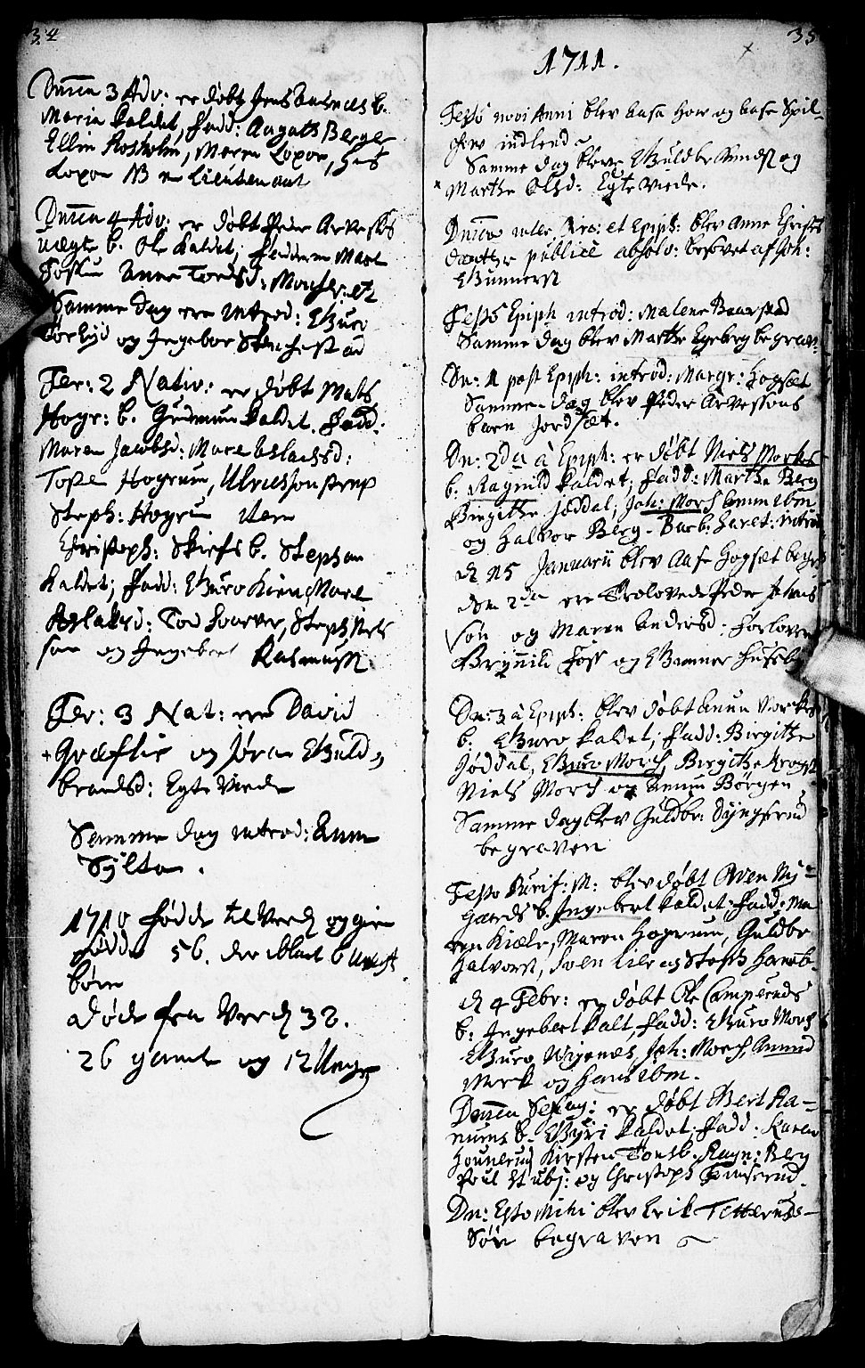 Aurskog prestekontor Kirkebøker, AV/SAO-A-10304a/F/Fa/L0001: Parish register (official) no. I 1, 1707-1735, p. 34-35