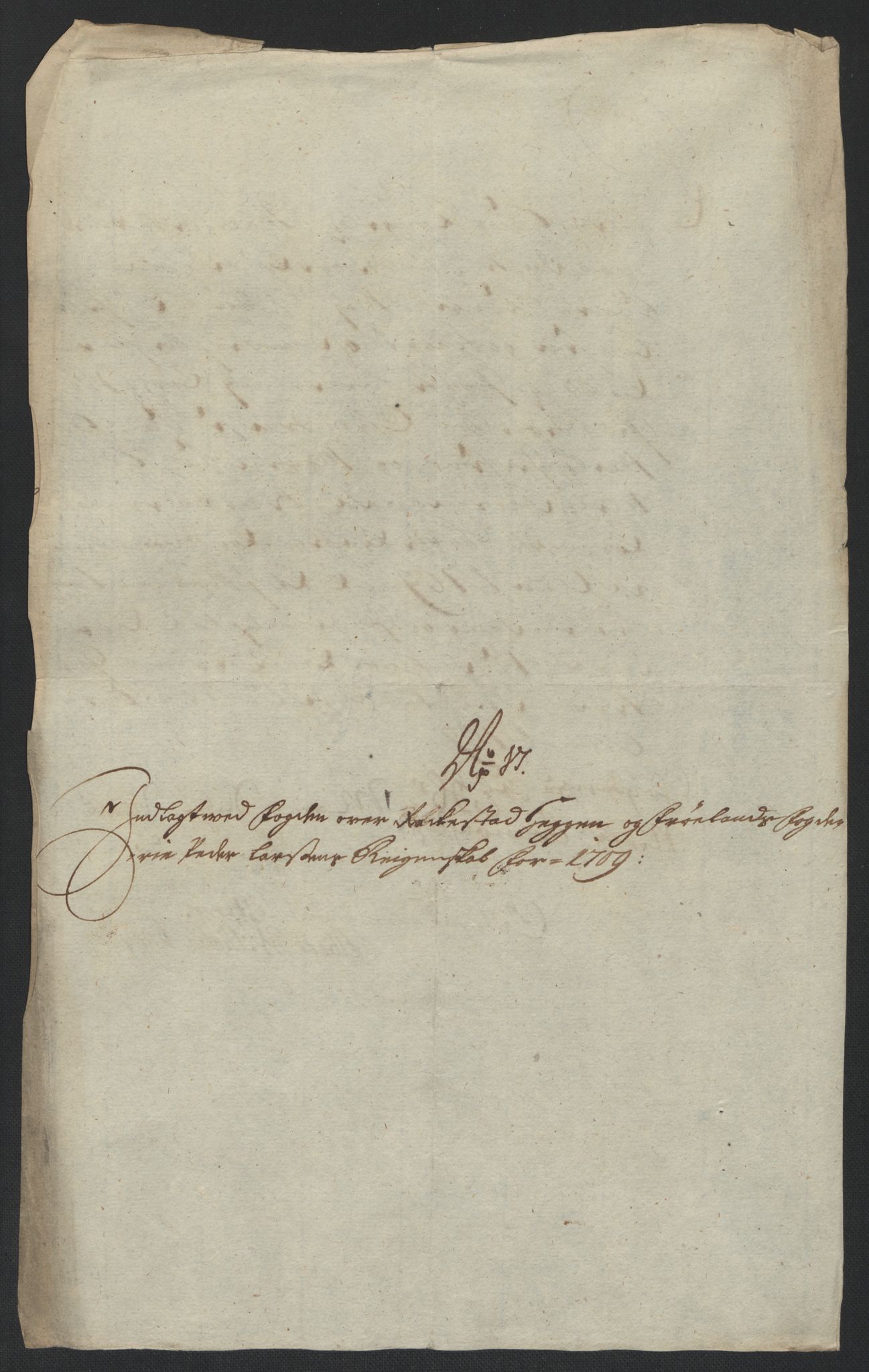 Rentekammeret inntil 1814, Reviderte regnskaper, Fogderegnskap, RA/EA-4092/R07/L0301: Fogderegnskap Rakkestad, Heggen og Frøland, 1709, p. 255