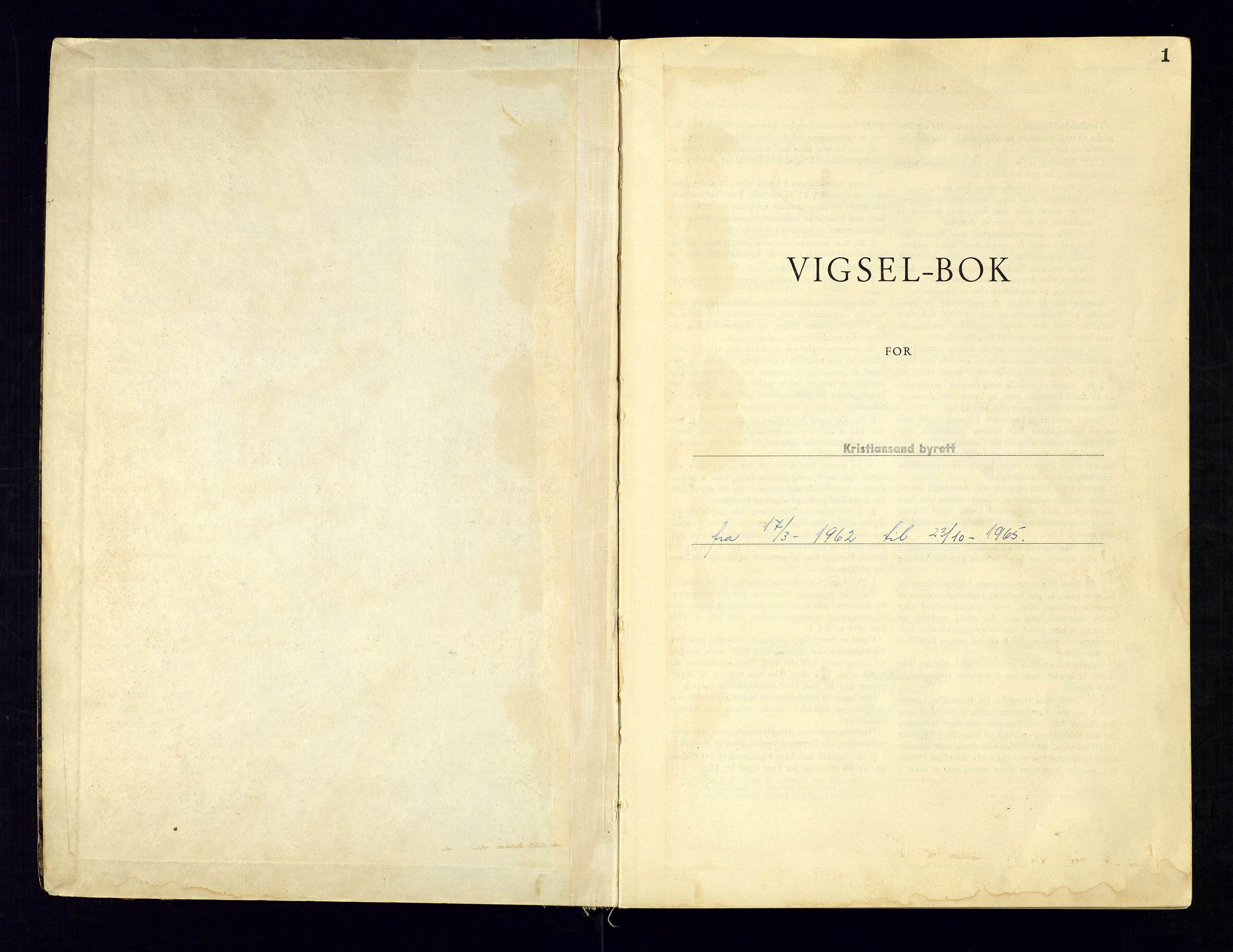 Kristiansand byrett - 2, SAK/1223-0002/I/Ib/L0149/0002: Vigselbøker og lysningsbøker / Vigselbok, 1962-1965, p. 0-1