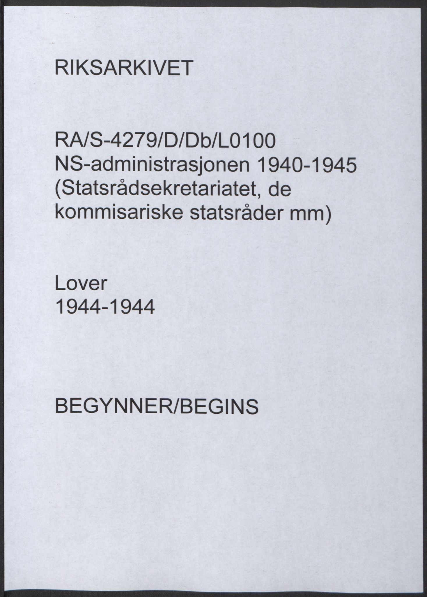 NS-administrasjonen 1940-1945 (Statsrådsekretariatet, de kommisariske statsråder mm), RA/S-4279/D/Db/L0100: Lover, 1944, p. 1