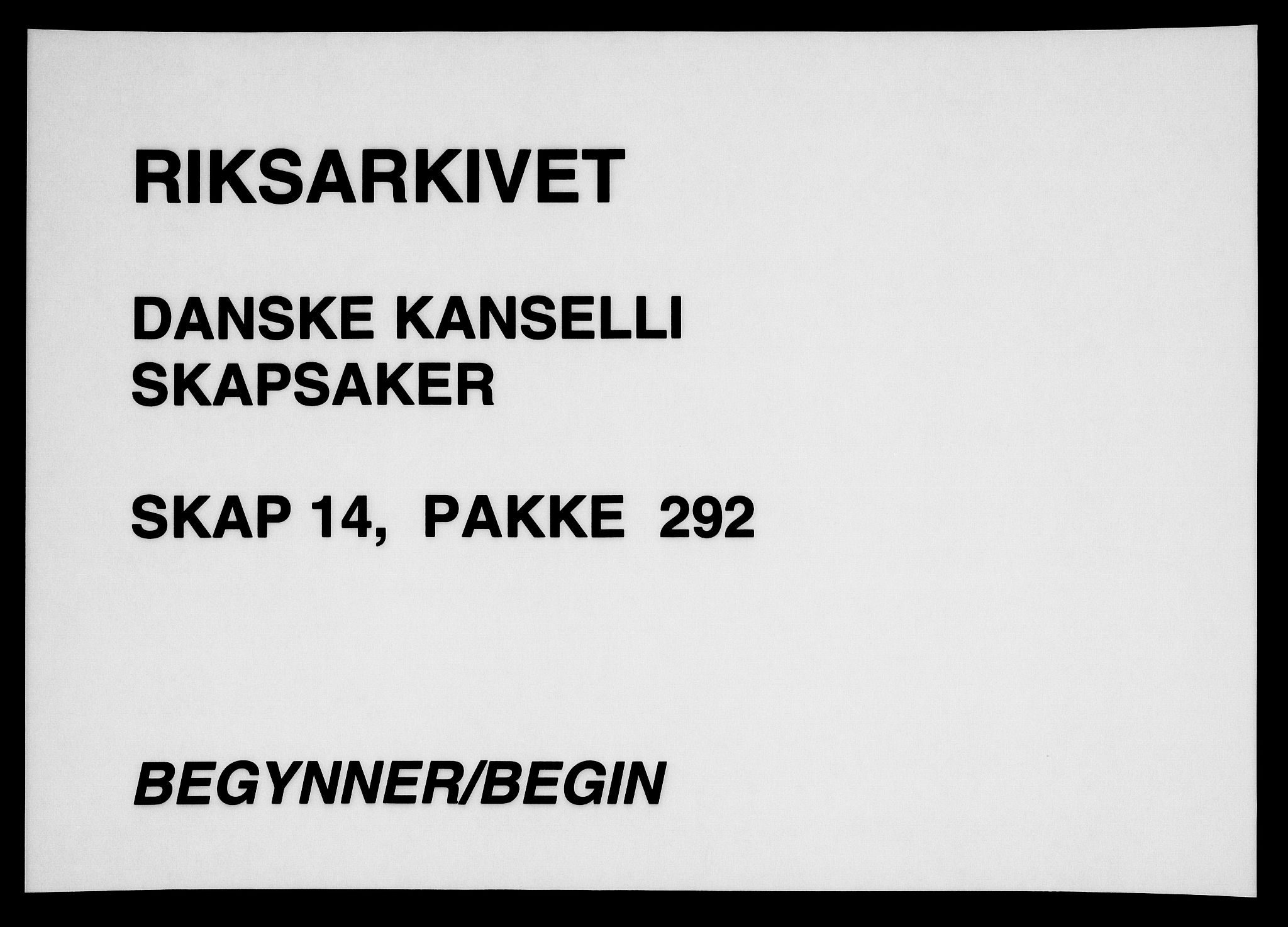 Danske Kanselli, Skapsaker, AV/RA-EA-4061/F/L0064: Skap 14, pakke 214-306, 1591-1731, p. 295