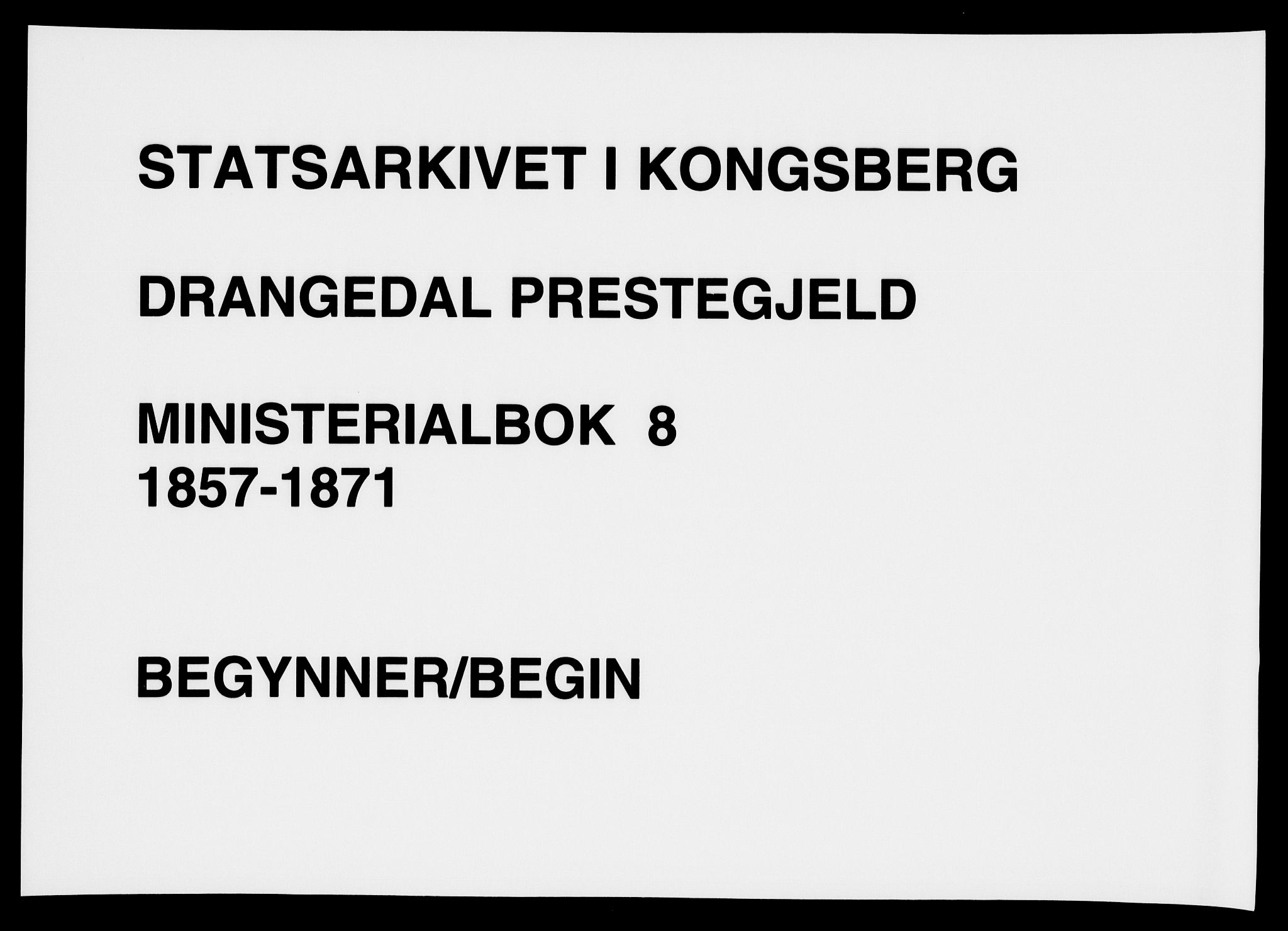 Drangedal kirkebøker, SAKO/A-258/F/Fa/L0008: Parish register (official) no. 8, 1857-1871