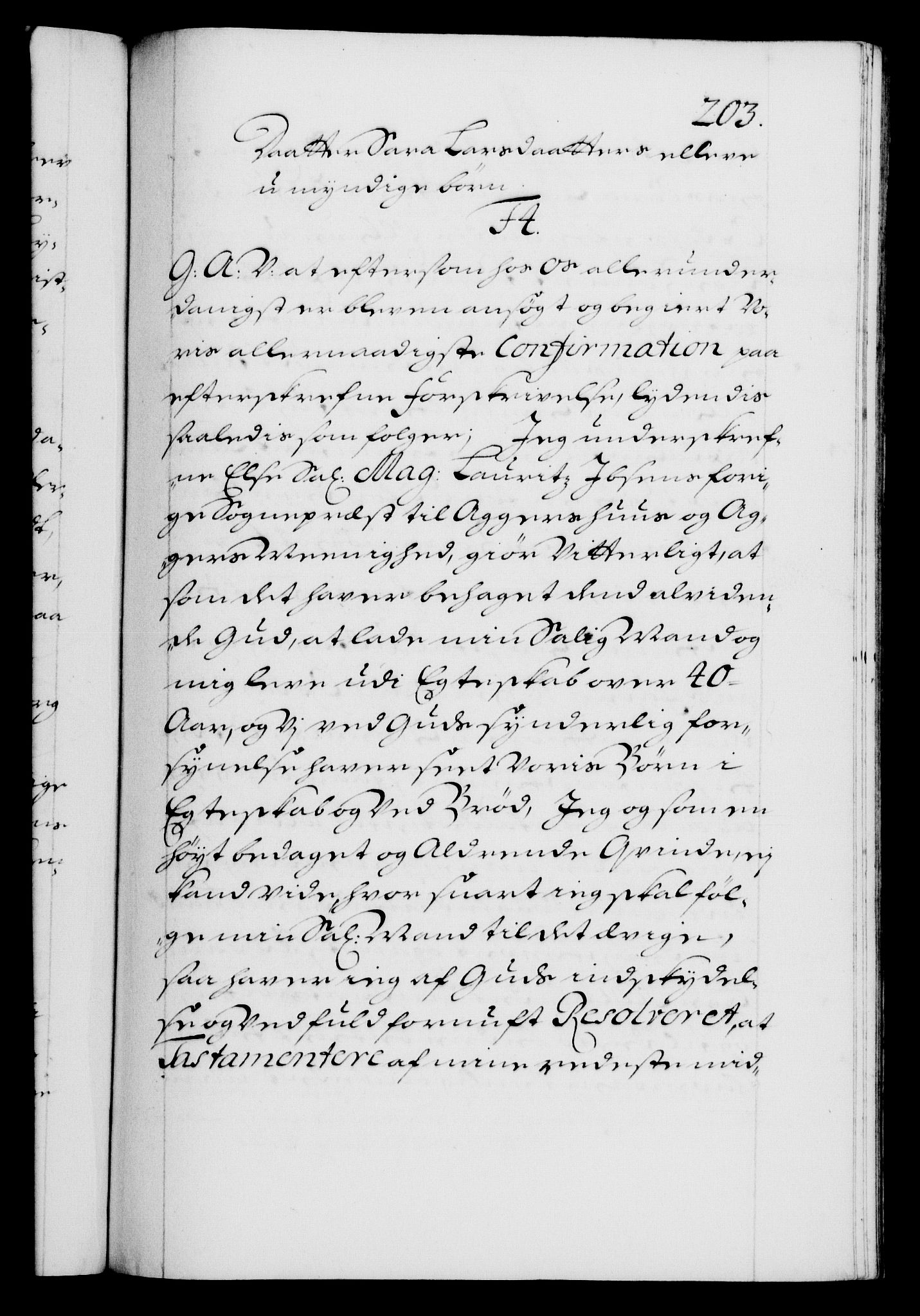 Danske Kanselli 1572-1799, AV/RA-EA-3023/F/Fc/Fca/Fcaa/L0018: Norske registre, 1699-1703, p. 203a