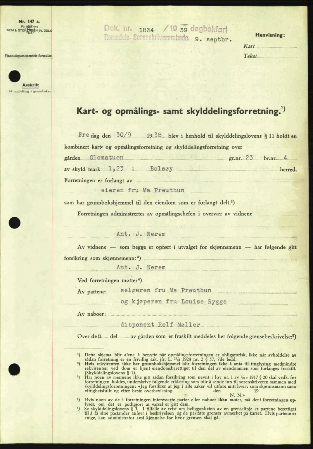 Romsdal sorenskriveri, AV/SAT-A-4149/1/2/2C: Mortgage book no. A7, 1939-1939, Diary no: : 1834/1939