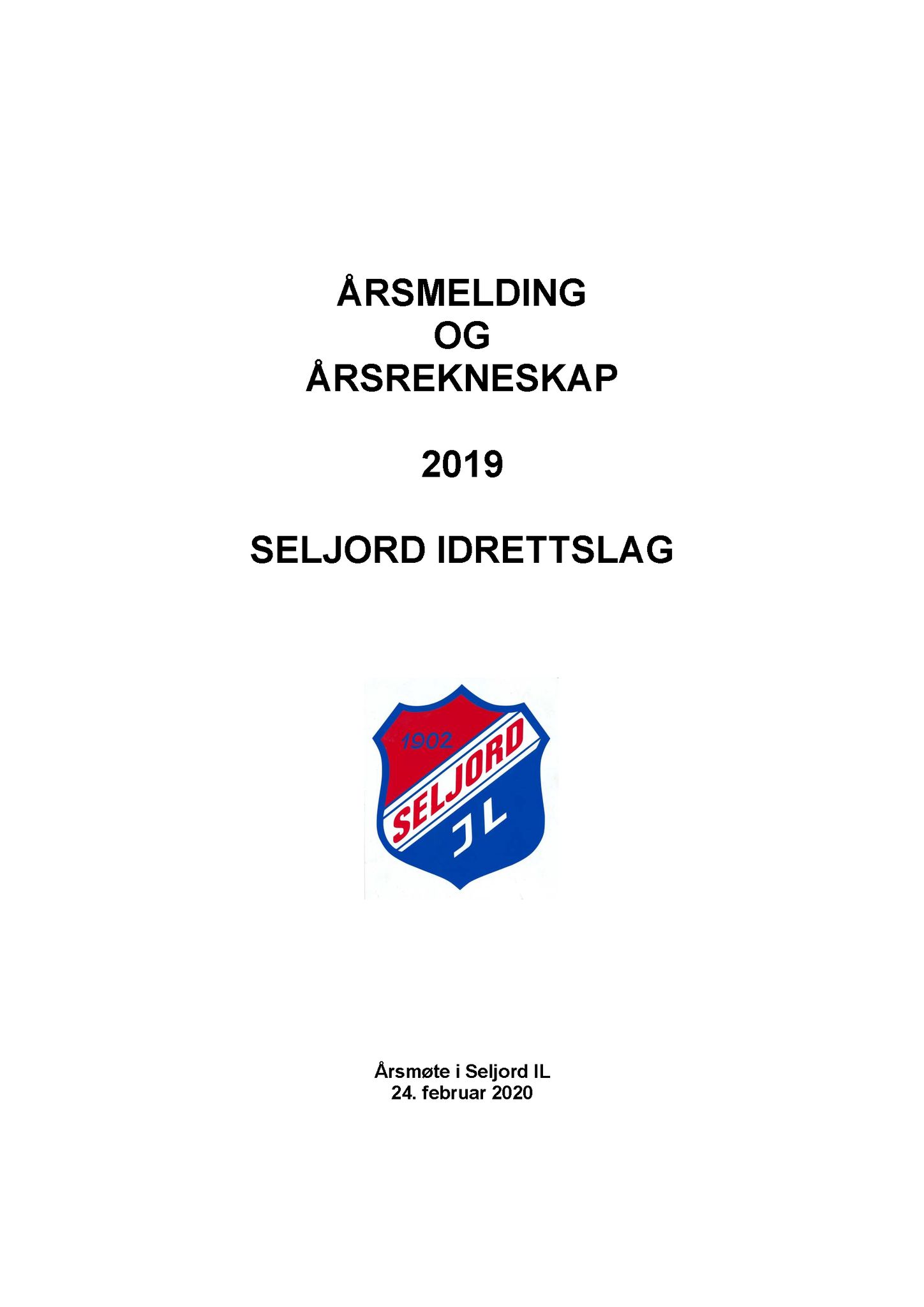 Seljord Idrettslag, VTM/A-1034/A/Ab/L0003: Årsmeldingar, 2019