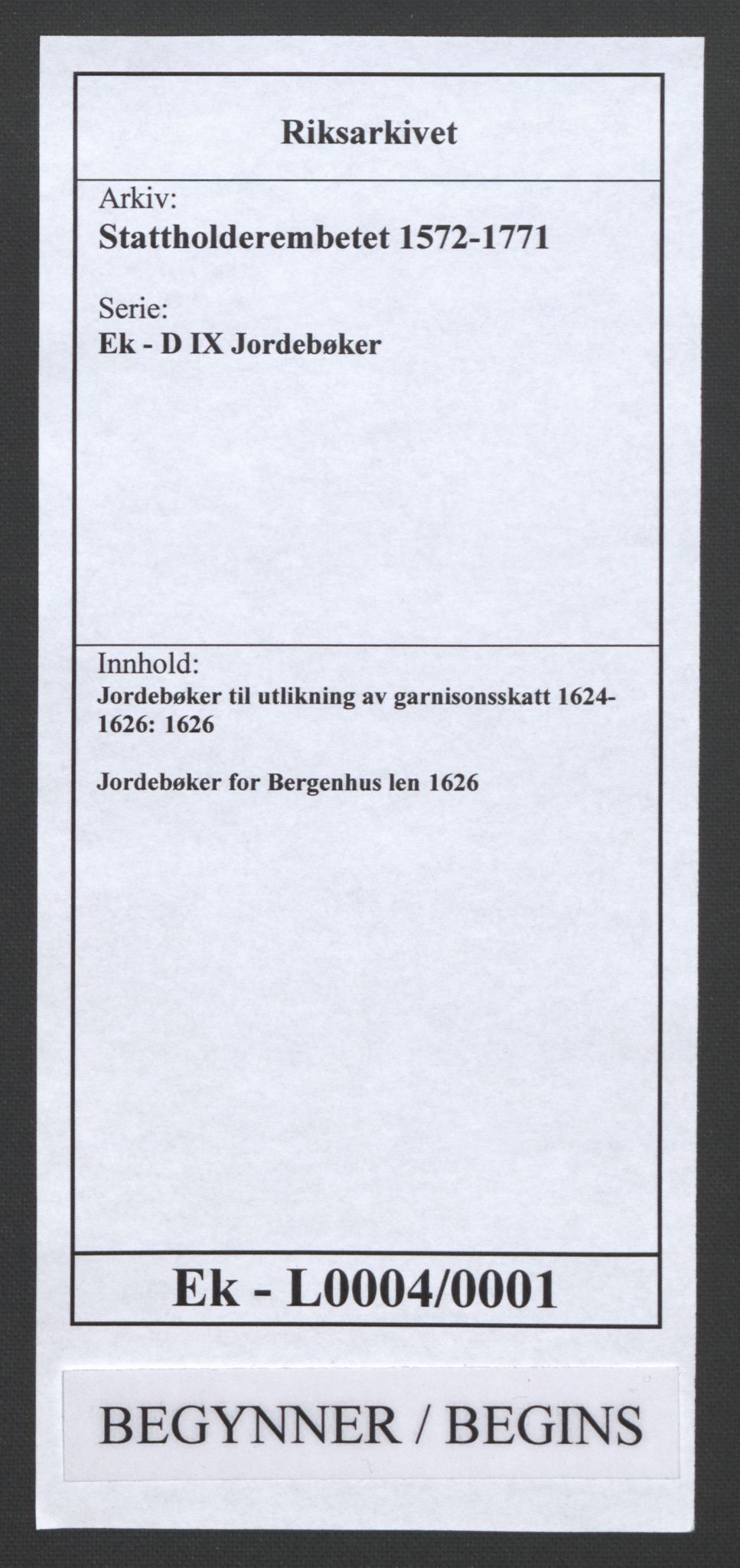 Stattholderembetet 1572-1771, RA/EA-2870/Ek/L0004/0001: Jordebøker til utlikning av garnisonsskatt 1624-1626: / Jordebøker for Bergenhus len, 1626, p. 1