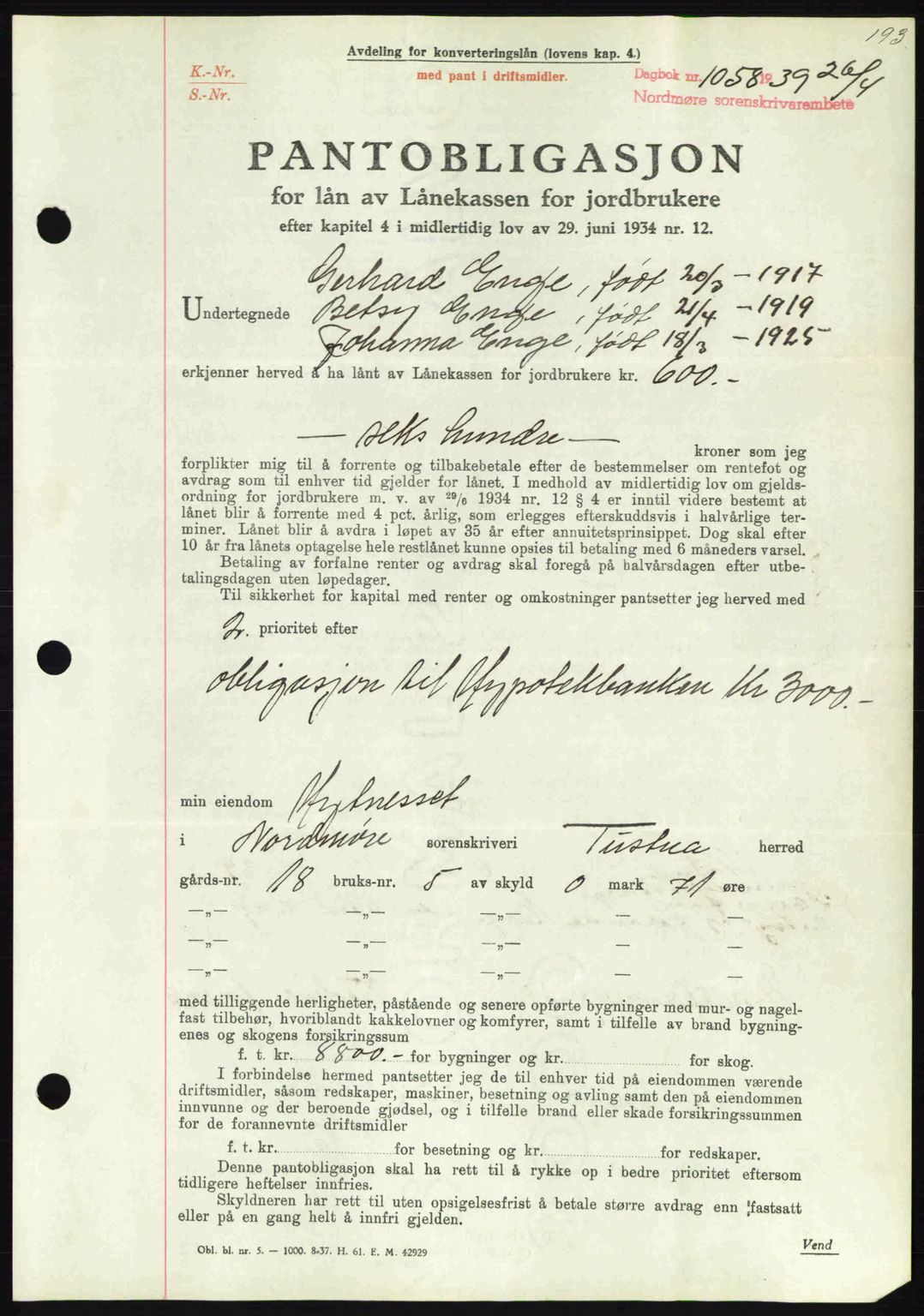 Nordmøre sorenskriveri, AV/SAT-A-4132/1/2/2Ca: Mortgage book no. B85, 1939-1939, Diary no: : 1058/1939