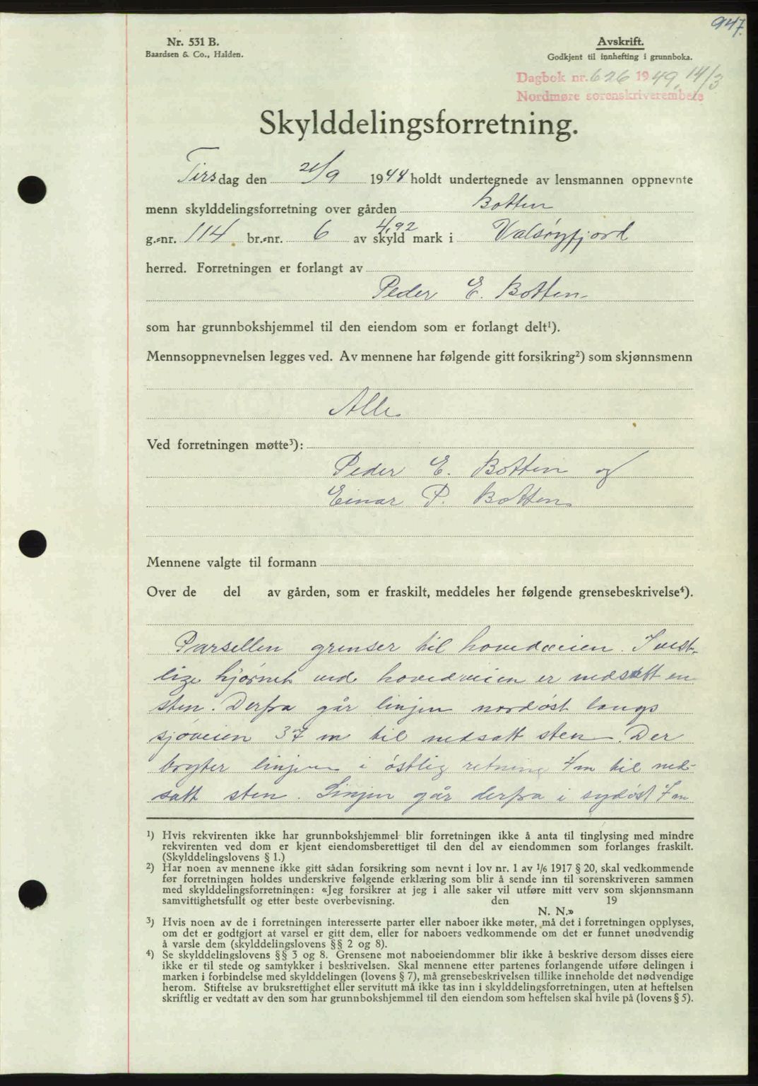 Nordmøre sorenskriveri, AV/SAT-A-4132/1/2/2Ca: Mortgage book no. A110, 1948-1949, Diary no: : 626/1949