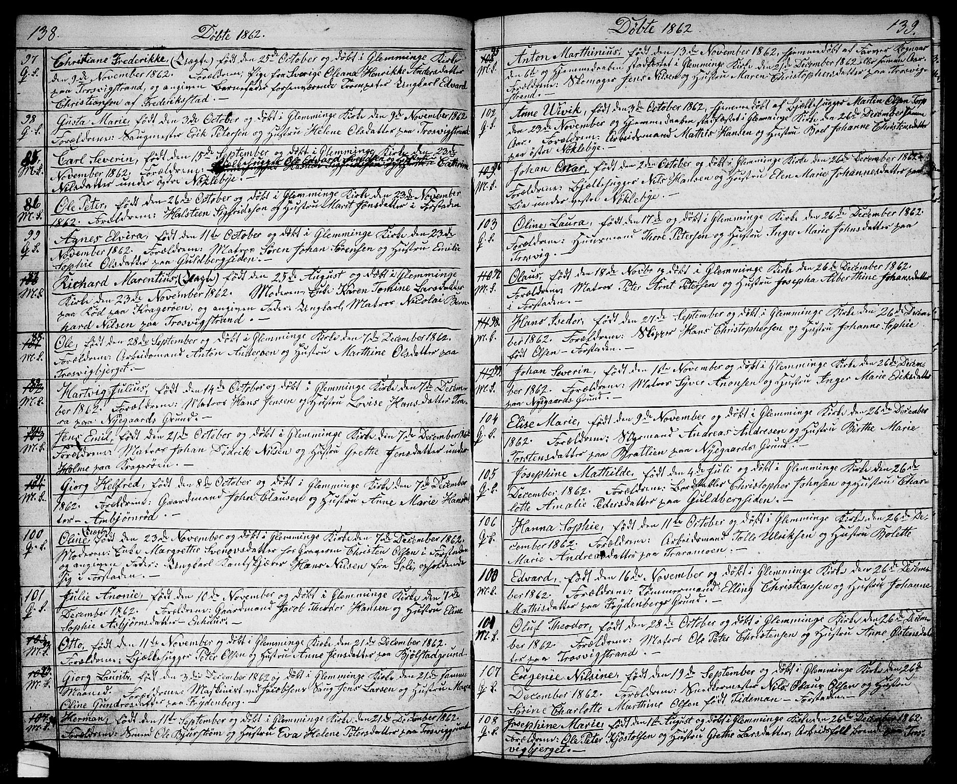 Glemmen prestekontor Kirkebøker, AV/SAO-A-10908/G/Ga/L0003: Parish register (copy) no. 3, 1852-1866, p. 138-139