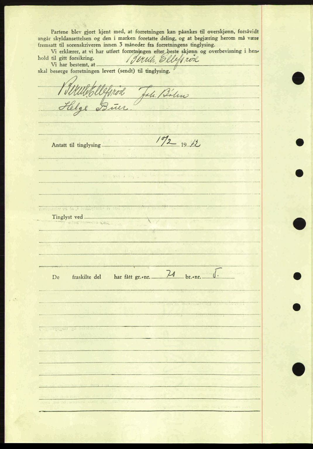 Idd og Marker sorenskriveri, AV/SAO-A-10283/G/Gb/Gbb/L0005: Mortgage book no. A5, 1941-1943, Diary no: : 179/1942