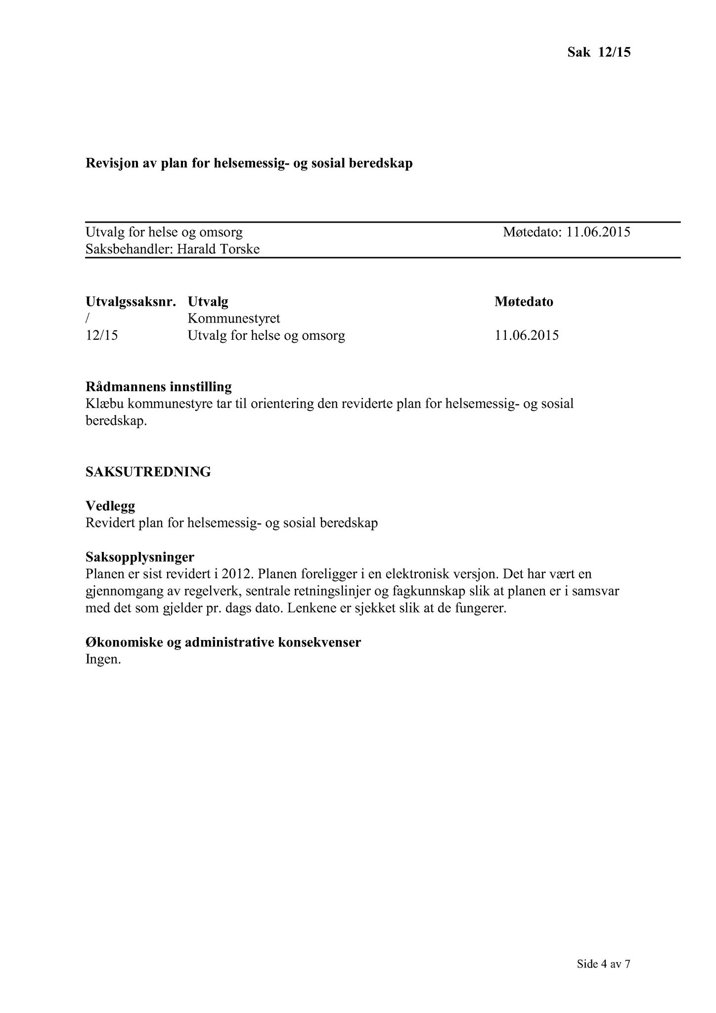 Klæbu Kommune, TRKO/KK/05-UOm/L006: Utvalg for omsorg - Møtedokumenter, 2015, p. 161