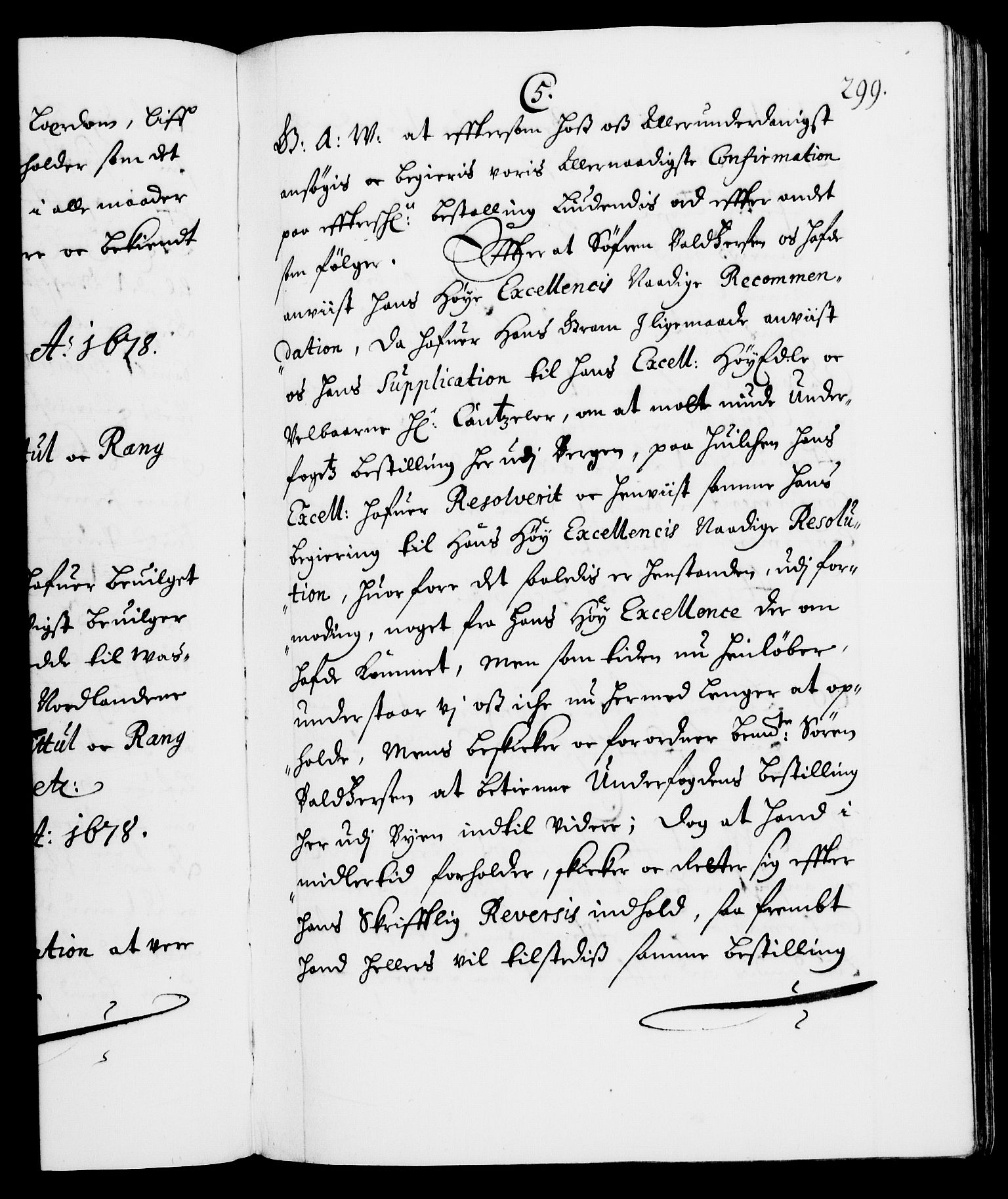 Danske Kanselli 1572-1799, AV/RA-EA-3023/F/Fc/Fca/Fcaa/L0012: Norske registre (mikrofilm), 1674-1680, p. 299a