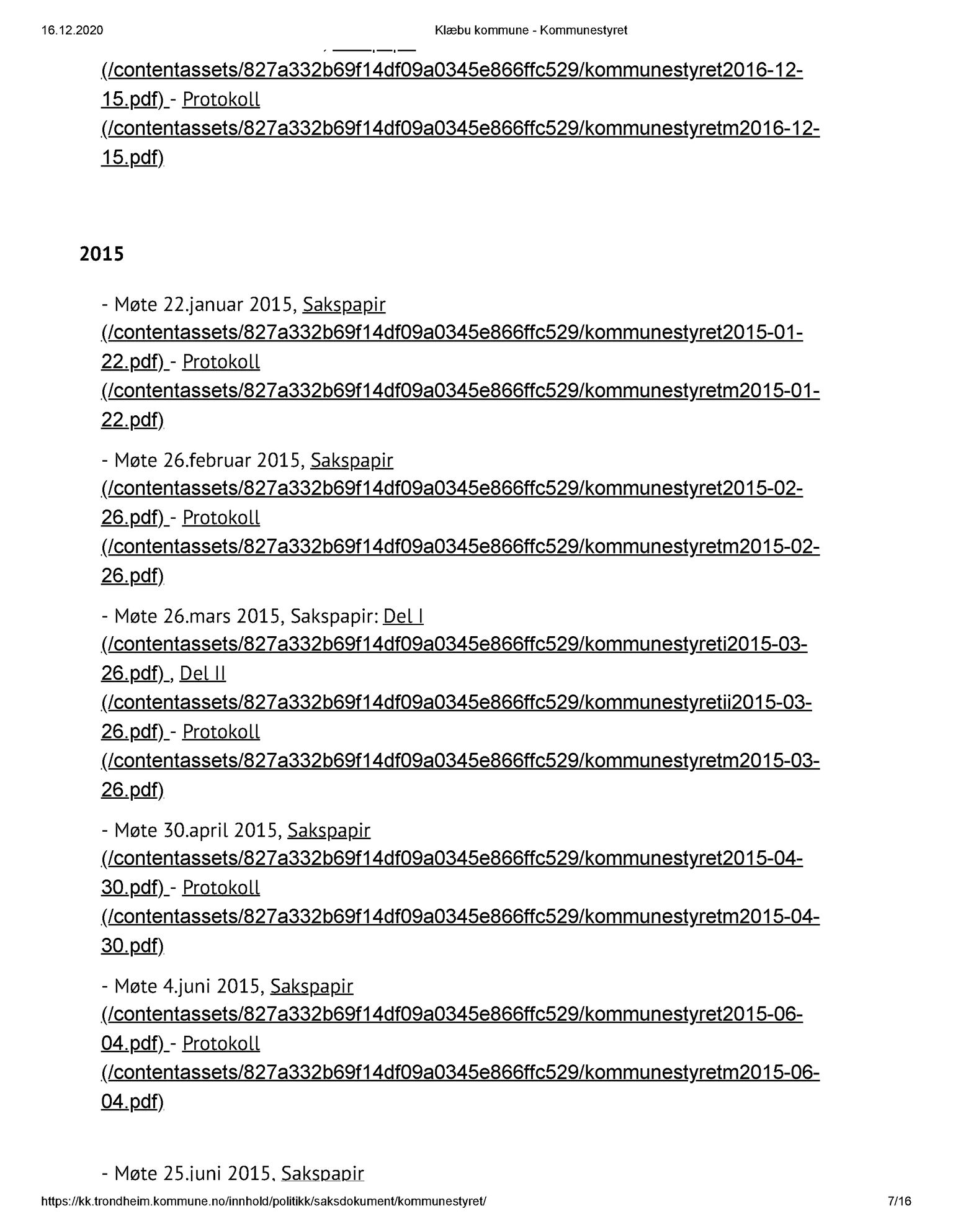 Klæbu Kommune, TRKO/KK/01-KS/L001: Kommunestyret - Dokumentoversikt, 2009-2019, p. 7