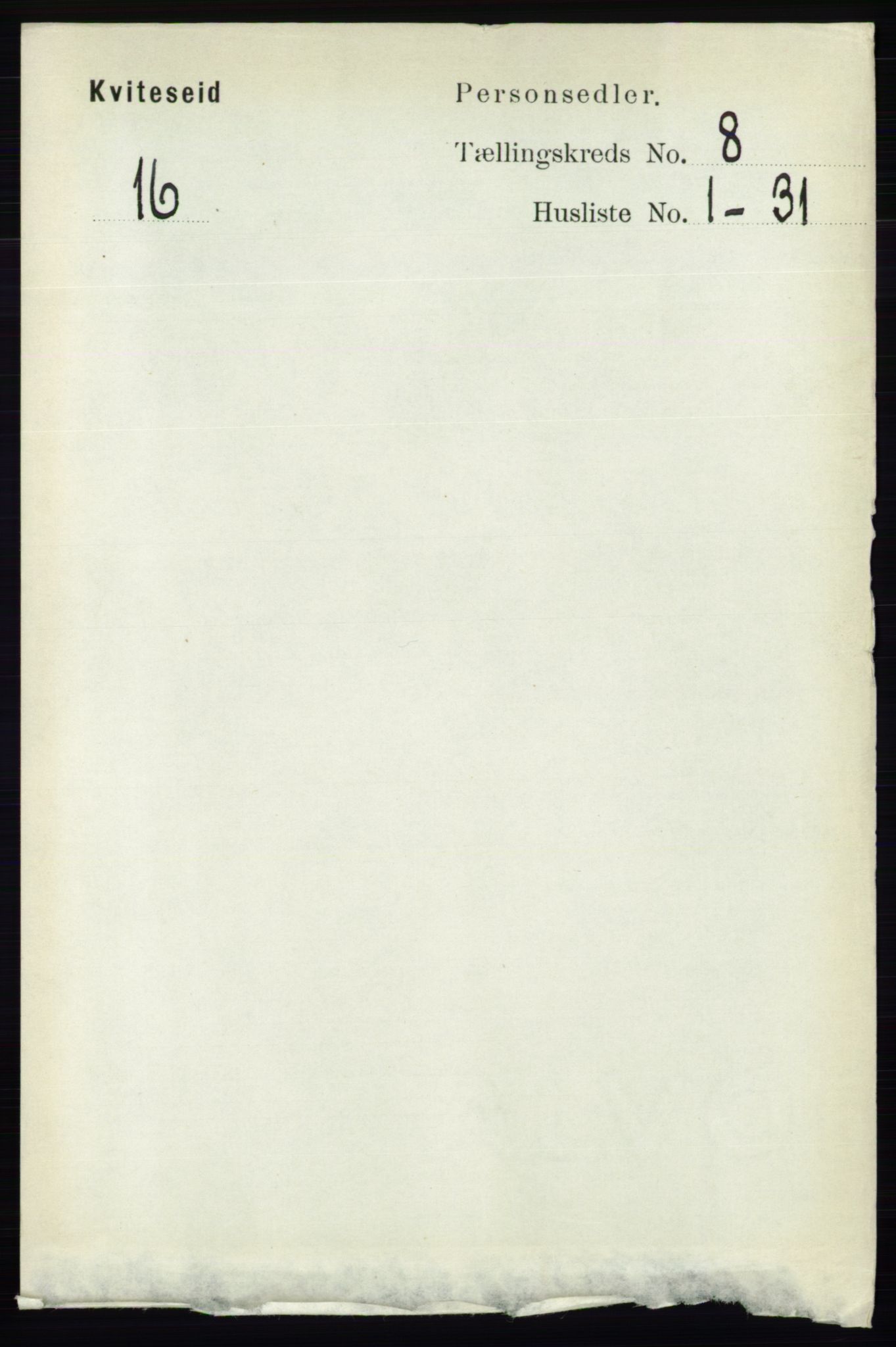 RA, 1891 census for 0829 Kviteseid, 1891, p. 1603