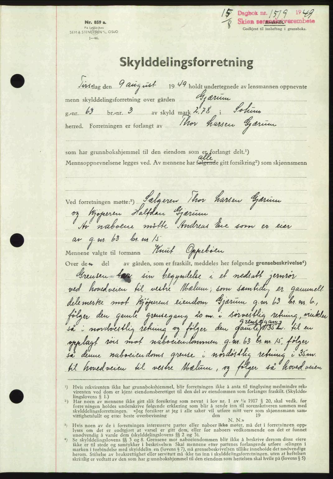 Skien sorenskriveri, AV/SAKO-A-225/G/Ga/Gaa/L0015: Mortgage book no. A-15, 1949-1949, Diary no: : 1519/1949