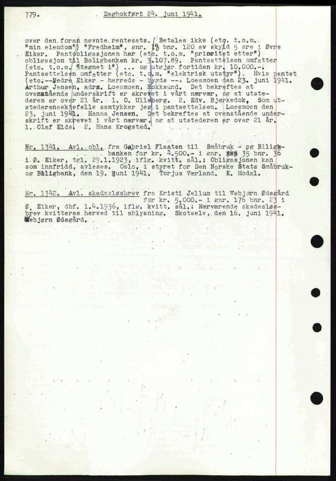 Eiker, Modum og Sigdal sorenskriveri, SAKO/A-123/G/Ga/Gab/L0043: Mortgage book no. A13, 1940-1941, Diary no: : 1341/1941