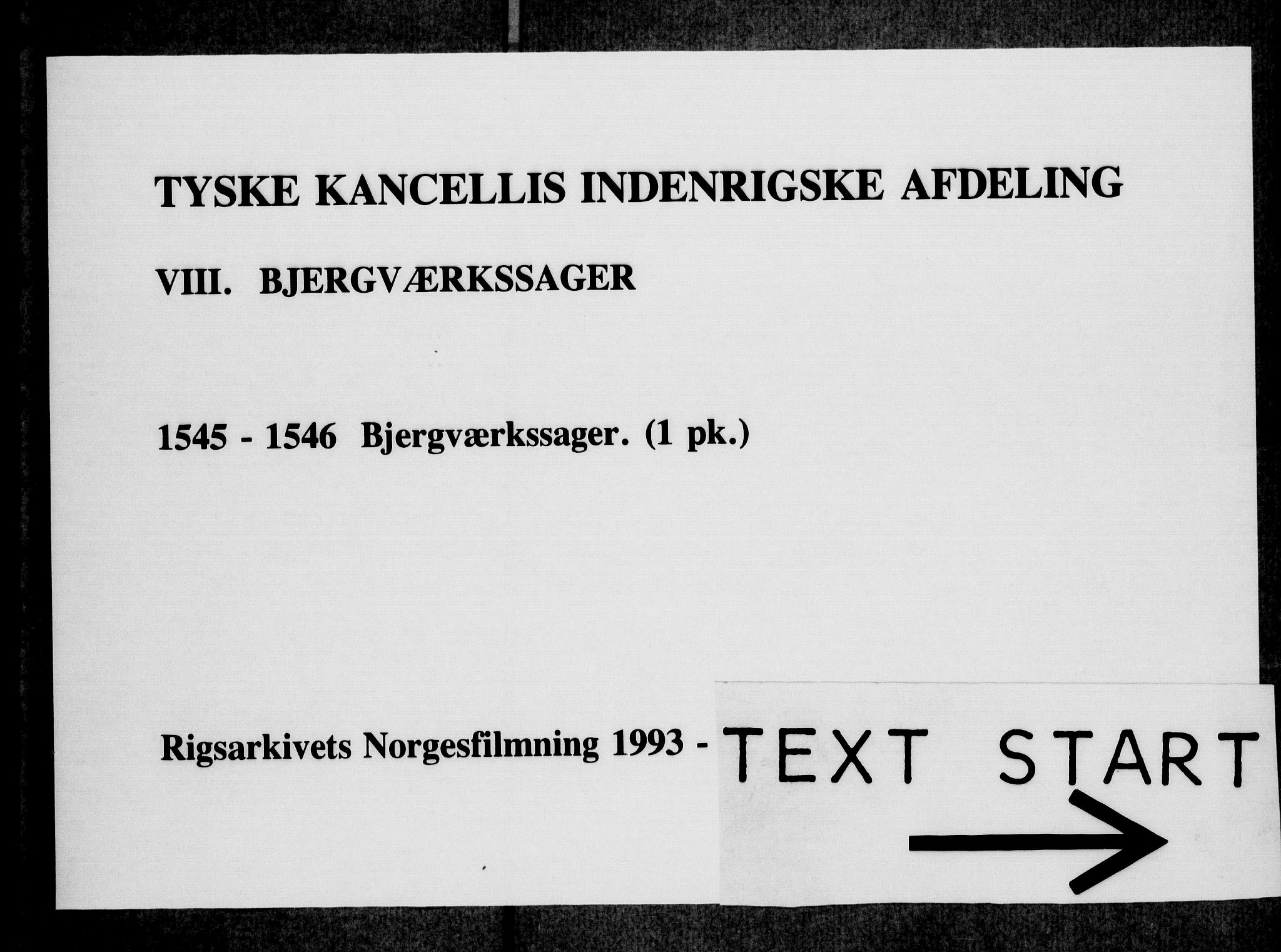 Tyske Kansellis innenrikske avdeling, AV/RA-EA-5864/E/L0003: 4  Bergverkssaker, 1545-1546, p. 1