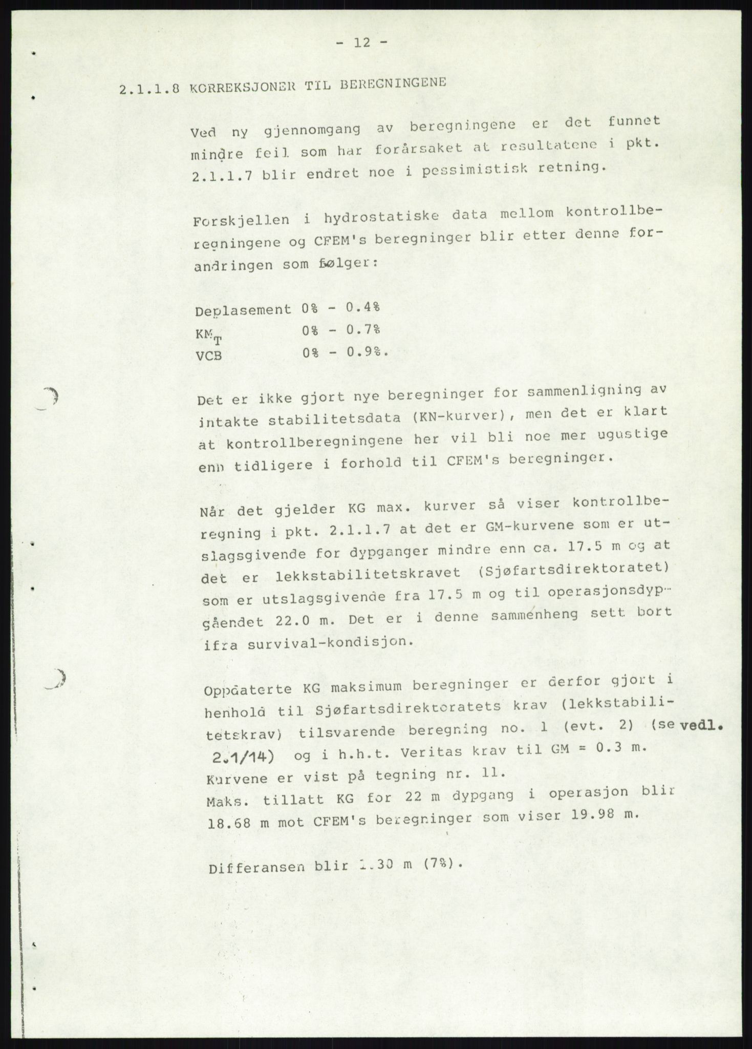 Justisdepartementet, Granskningskommisjonen ved Alexander Kielland-ulykken 27.3.1980, AV/RA-S-1165/D/L0019: S Værforhold (Doku.liste + S1-S5 av 5)/ T (T1-T2)/ U Stabilitet (Doku.liste + U1-U5 av 5), 1980-1981, p. 824